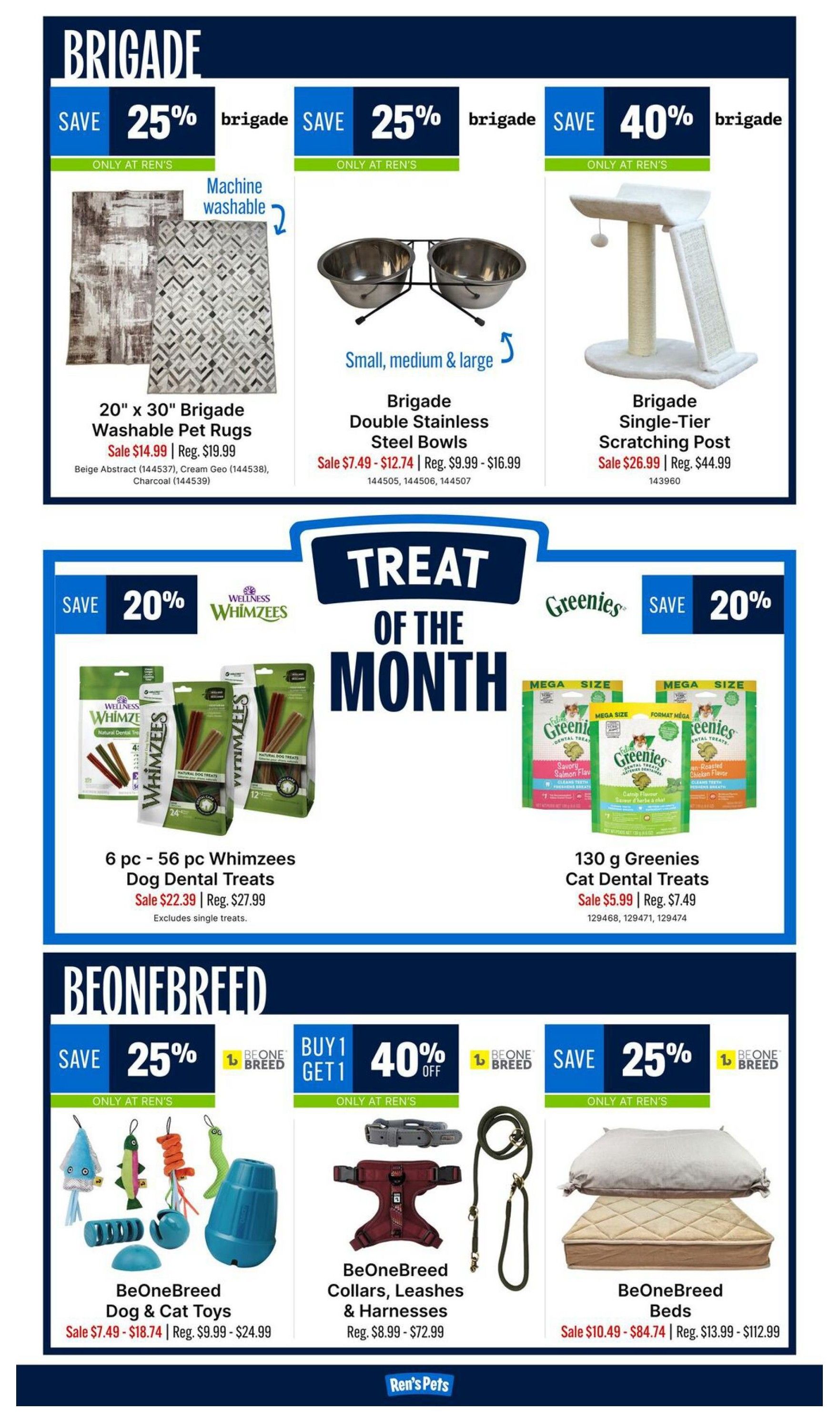 Ren's Pets flyer page 2 features Brigade brand products including 20' x 30' Washable Pet Rugs on sale for $14.99 (regular $19.99) in Beige Abstract, Cream Geo, and Charcoal. Also available are Brigade Double Stainless Steel Bowls, on sale from $7.49 to $12.74 (regular $9.99 to $16.99), and Brigade Single-Tier Scratching Posts, on sale for $26.99 (regular $44.99). The Treat of the Month section highlights 6 pc - 56 pc Whimzees Dog Dental Treats for $22.39 (regular $27.99) and 130 g Greenies Cat Dental Treats on sale for $5.99 (regular $7.49). The BeOneBreed section offers Dog & Cat Toys on sale from $7.49 to $18.74 (regular $9.99 to $24.99), Collars, Leashes & Harnesses with prices starting at $8.99 up to $72.99, and Beds on sale from $10.49 to $84.74 (regular $13.99 to $112.99). Some BeOneBreed items have a Buy 1 Get 1 40% off promotion.