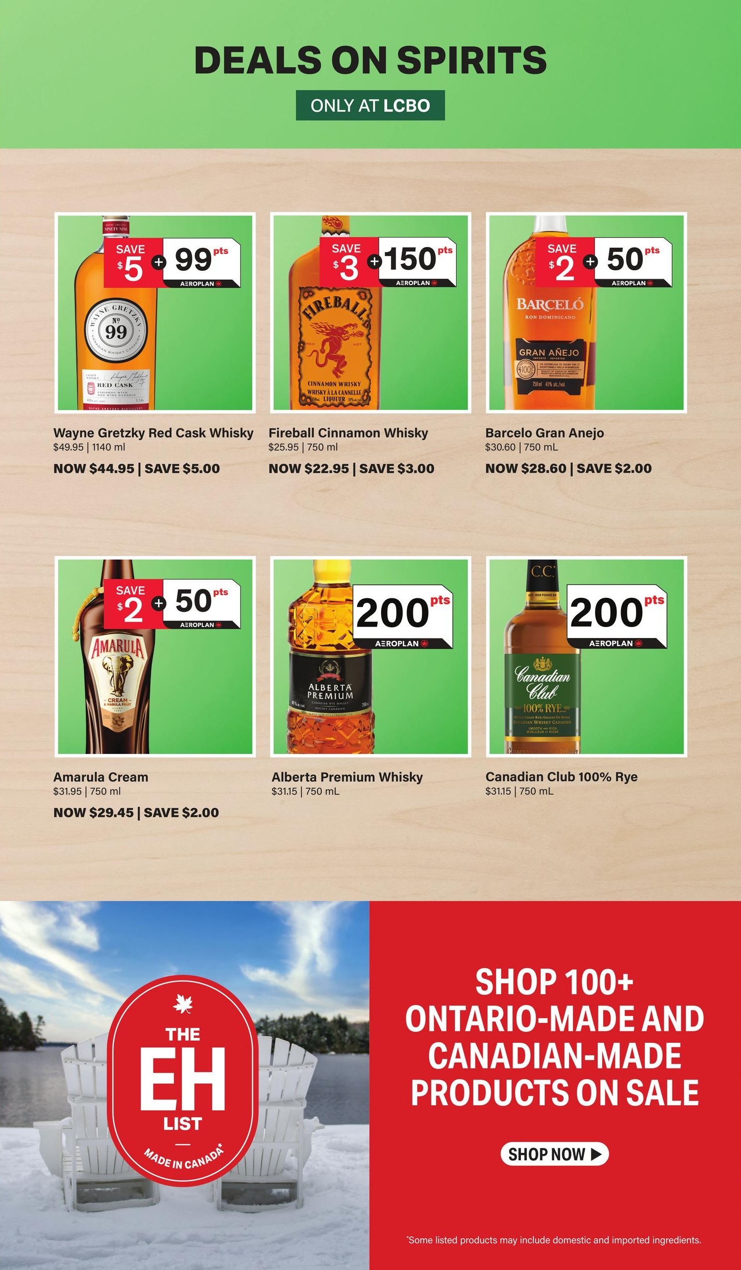 LCBO Flyer Specials page 2: Deals on Spirits. Features Wayne Gretzky Red Cask Whisky, originally $49.95 for 1140 ml, now $44.95, saving $5.00. Also, Fireball Cinnamon Whisky, originally $25.95 for 750 ml, now $22.95, saving $3.00. Barceló Gran Añejo, originally $30.60 for 750 ml, now $28.60, saving $2.00. Amarula Cream, originally $31.95 for 750 ml, now $29.45, saving $2.00. Alberta Premium Whisky, $31.15 for 750 ml. Canadian Club 100% Rye, $31.15 for 750 ml. Includes a section to shop 100+ Ontario-made and Canadian-made products on sale, with a 'Shop Now' button. Some listed products may include domestic and imported ingredients.