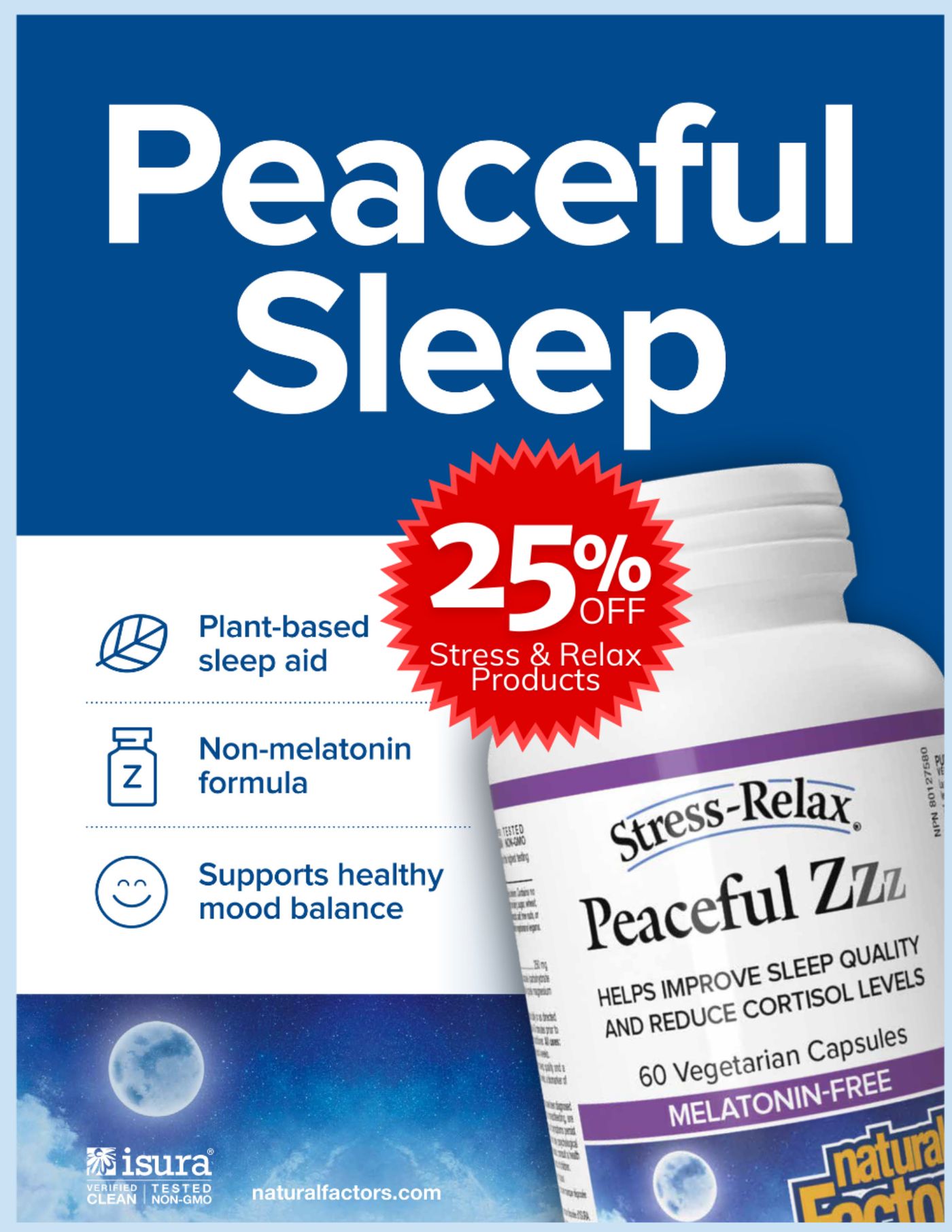 Natural Food Pantry flyer specials page 8 features Stress-Relax Peaceful Zzz, a plant-based, non-melatonin formula in 60 vegetarian capsules that helps improve sleep quality and reduce cortisol levels. Enjoy 25% off Stress & Relax products. The page also highlights Isura verified clean and non-GMO certification and naturalfactors.com.