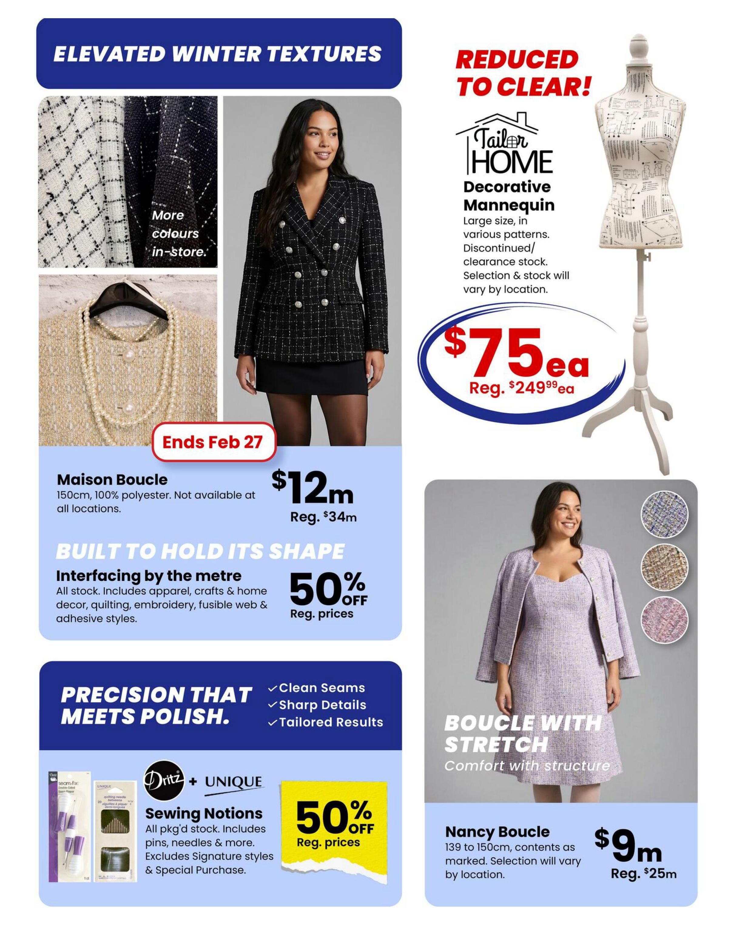 Fabricland Western flyer page 4 features Elevated Winter Textures. A woman models a black tweed blazer with white stitching and pearl buttons, priced at $12m (regular $34m), with 'Ends Feb 27' noted. Also featured is Maison Boucle fabric, 150cm, 100% polyester, not available at all locations. Another section highlights 'Built to Hold Its Shape' with Interfacing by the metre, including apparel, crafts, home decor, quilting, embroidery, fusible web & adhesive styles, all 50% off regular prices. Precision that Meets Polish is promoted with Dritz + Unique Sewing Notions, including seam fix double-sided seam ripper and quilting needles, also 50% off regular prices. On the right, a decorative Tailor Home mannequin is reduced to clear at $75ea (regular $249.99ea), with selection and stock varying by location. A woman models a lilac boucle suit with matching dress, and three fabric swatch samples are shown: blue/purple, beige, and pink/red. Nancy Boucle fabric, 139 to 150cm, is available for $9m (regular $25m), with selection varying by location.
