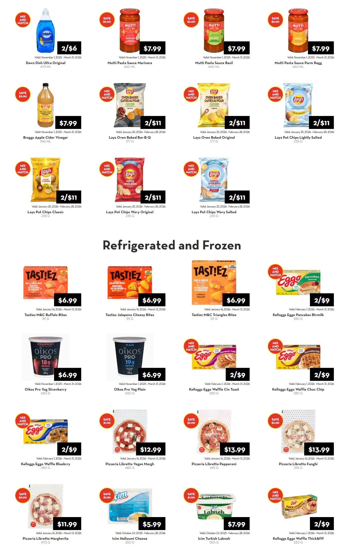 Rabba flyer specials page 2 features a variety of grocery items. Deals include Dawn Dish Utlra Original for 2/$6, Mutti Pasta Sauce Marinara for $7.99, Mutti Pasta Sauce Basil for $7.99, and Mutti Pasta Sauce Parm Regg for $7.99. Also featured are Braggs Apple Cider Vinegar for $7.99, Lays Oven Baked Bar-B-Q for 2/$11, Lays Oven Baked Original for 2/$11, Lays Pot Chips Classic for 2/$11, Lays Pot Chips Wavy Original for 2/$11, and Lays Pot Chips Wavy Salted for 2/$11. In the refrigerated and frozen section, find Tastien M&C Buffalo Bites for $6.99, Tastien Jalapeno Cheesy Bites for $6.99, and Tastien M&C Triangles Bites for $6.99. Oikos Pro Yogurt Strawberry is $6.99 and Oikos Pro Yogurt Plain is $6.99. Kellogg's Eggo Pancakes Buttermilk are 2/$9, Kellogg's Eggo Waffle Cin Toast are 2/$9, Kellogg's Eggo Waffle Choc Chip are 2/$9, and Kellogg's Eggo Waffle Blueberry are 2/$9. Frozen pizzas include Pizzeria Libretto Vegan Margh for $12.99, Pizzeria Libretto Margherita for $11.99, Pizzeria Libretto Pepperoni for $13.99, and Pizzeria Libretto Funghi for $13.99. Other items are Icim Halloumi Cheese for $5.99, Icim Turkish Labneh for $7.99, and Kellogg's Eggo Waffle Thick & Flf for 2/$9.