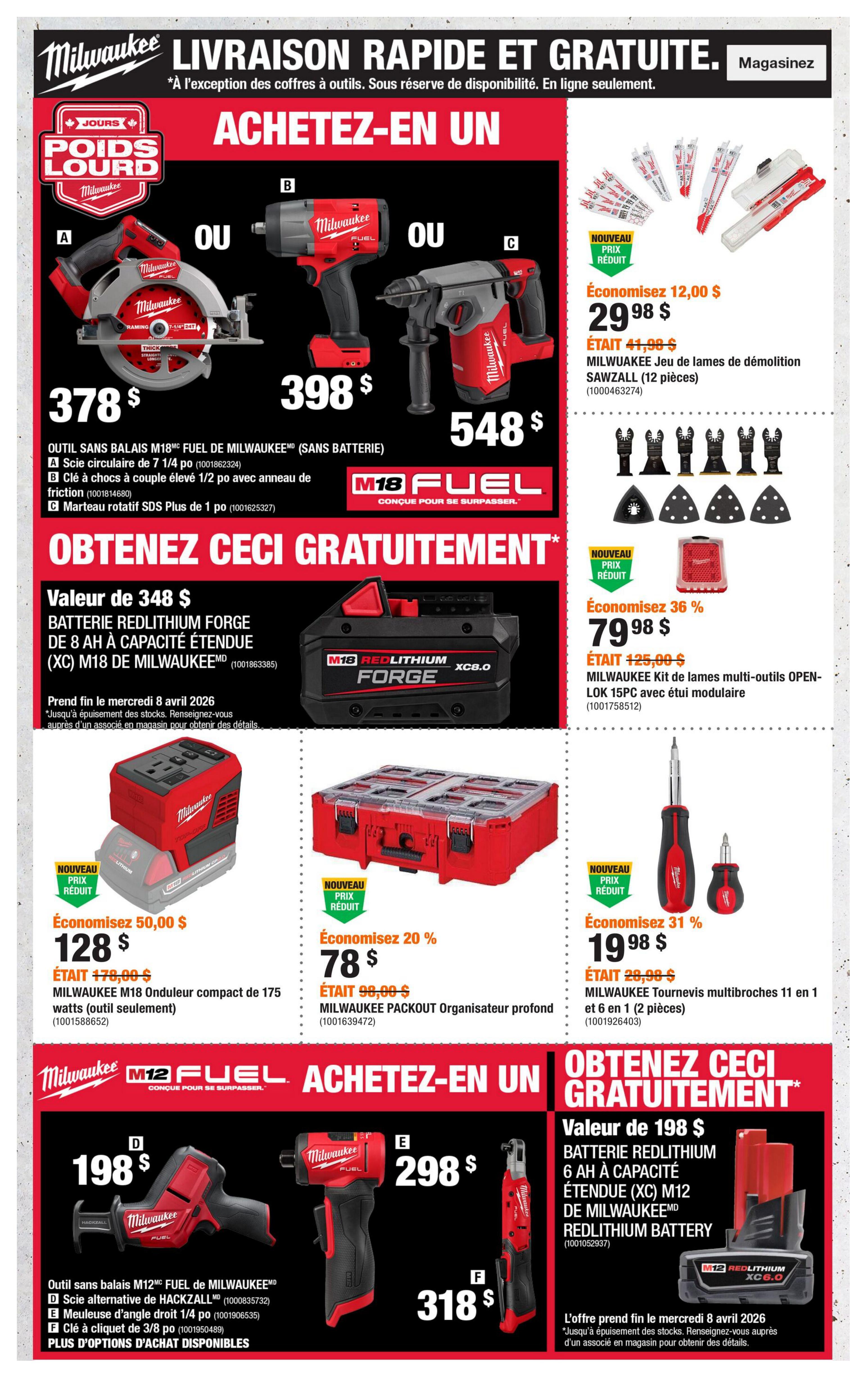 Home Depot flyer page 5 features Milwaukee power tools with a 'Buy One, Get One Free' offer. Featured tools include a M18 FUEL circular saw for $378, a M18 FUEL impact wrench for $398, and an SDS Plus rotary hammer for $548. With the purchase of any of these tools, get a free M18 REDLITHIUM FORGE 8.0 Ah extended capacity battery, valued at $348. Also available are Milwaukee Sawzall demolition blades (12 pieces) on sale for $29.98 (save $12.00, 36% off) and a Milwaukee multi-tool blade kit for $79.98. Other deals include a Milwaukee M18 inverter for $128 (save $50.00), a Milwaukee PACKOUT organizer for $78 (save 20%), and a Milwaukee multi-bit screwdriver set for $19.98 (save 31%). On the M12 FUEL line, a Hackzall reciprocating saw is $198, a 1/4 inch right angle grinder is $298, and a 3/8 inch ratchet is $318. With the purchase of select M12 FUEL tools, receive a free M12 REDLITHIUM XC 6.0 Ah battery, valued at $198. Offers valid until April 8, 2026, or while supplies last.