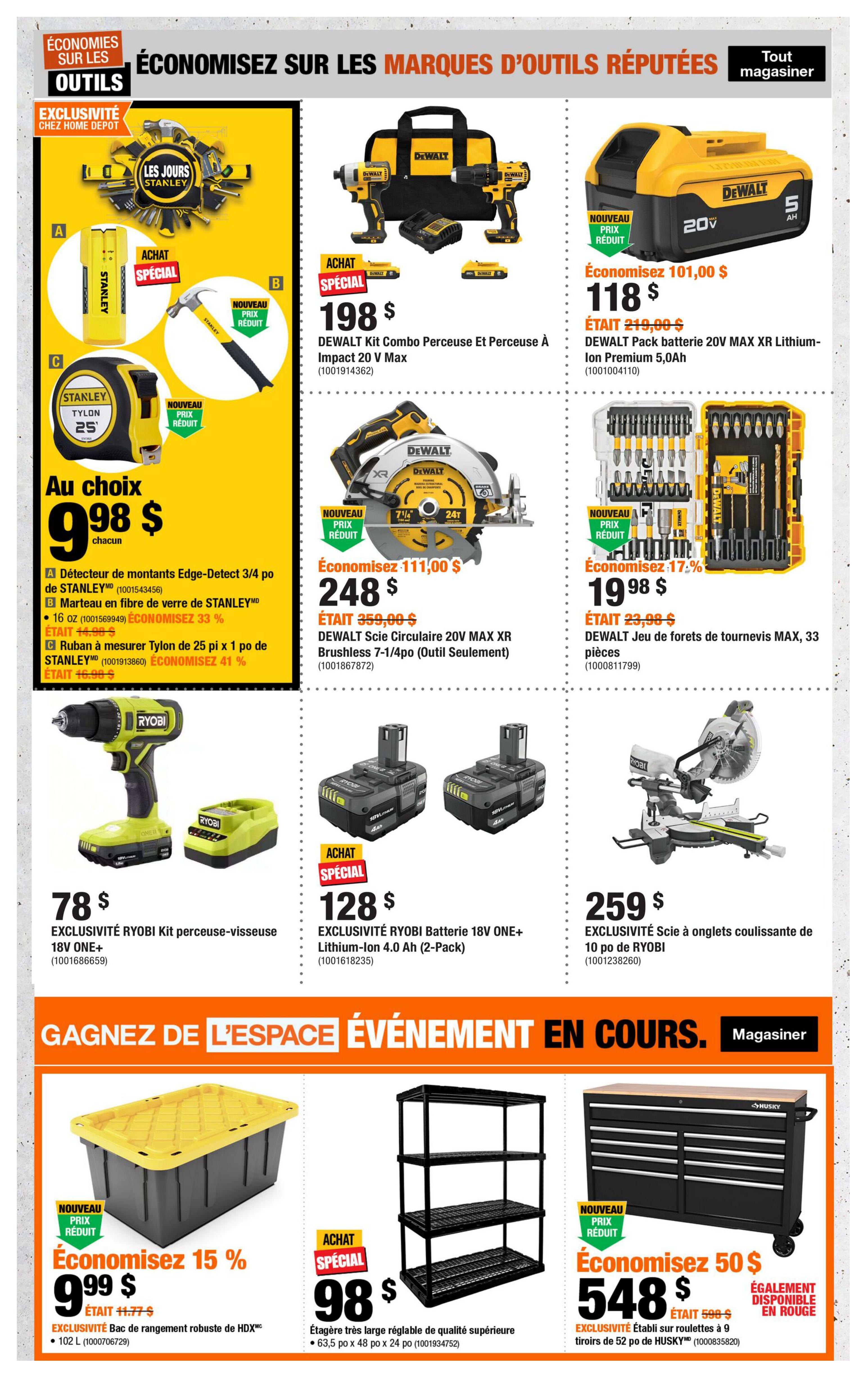 Home Depot flyer page 6 featuring savings on reputable tool brands. Top section highlights Stanley tools with a detector, hammer, and tape measure all at $9.98 each. Special offers include a DEWALT Kit Combo Hammer Drill and Impact Driver for $198, a DEWALT 20V MAX XR Lithium-Ion Premium 5.0Ah battery pack for $118 (save $101), a DEWALT 20V MAX XR Brushless Circular Saw for $248 (save $111), and a DEWALT MAX 33-piece screwdriver and drill bit set for $19.98 (save 17%). Also featured is a RYOBI 18V ONE+ Cordless Drill/Driver Kit for $78, a 2-pack of RYOBI 18V ONE+ Lithium-Ion 4.0Ah batteries for $128, and a RYOBI 10-inch Sliding Compound Miter Saw for $259. The bottom section, 'Gagnez de l'espace' (Gain Space), showcases storage solutions: an HDXMC 102 L robust storage bin for $9.99 (save 15%), a large adjustable heavy-duty shelving unit for $98, and a HUSKY 52-inch 9-drawer rolling tool chest available in black for $548 (save $50) and also available in red.