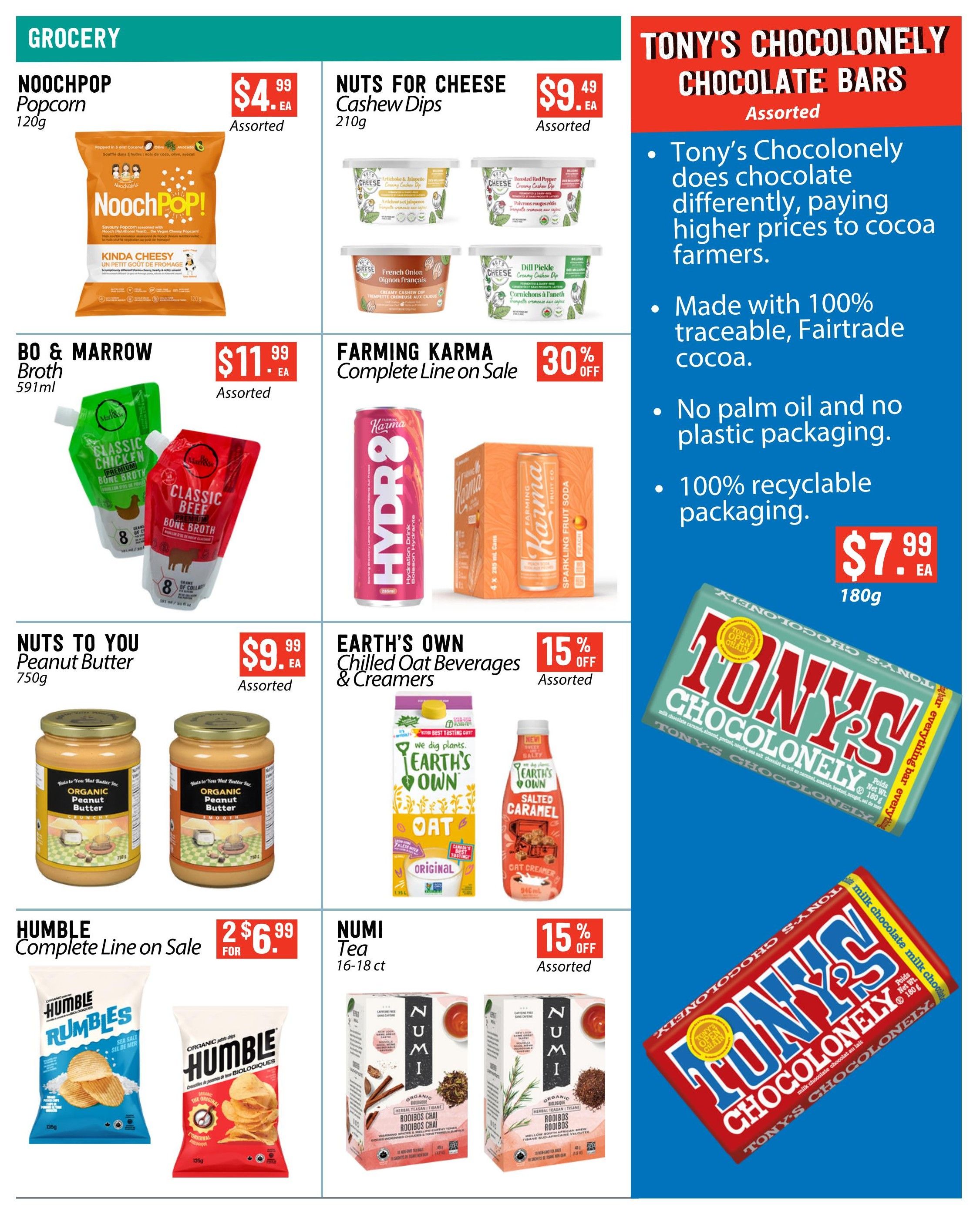 Page 3 of the Pomme Natural Market flyer features a variety of grocery specials. Highlights include Noochpop Popcorn 120g for $4.99, Nuts for Cheese Cashew Dips 210g for $9.49, and Bo & Marrow Broth 591ml assorted for $11.99. Farming Karma Hydration Drink and Sparkling Fruit Soda are on sale with 30% off. Nuts to You Peanut Butter 750g is available for $9.99. Earth's Own Chilled Oat Beverages & Creamers are 15% off. Humble Rumbles Organic Potato Chips and Organic Potato Chips are on sale 2 for $6.99. Numi Tea 16-18 ct assorted is also 15% off. Additionally, Tony's Chocolonely Chocolate Bars 180g are featured at $7.99 each, with information about their ethical sourcing and recyclable packaging.