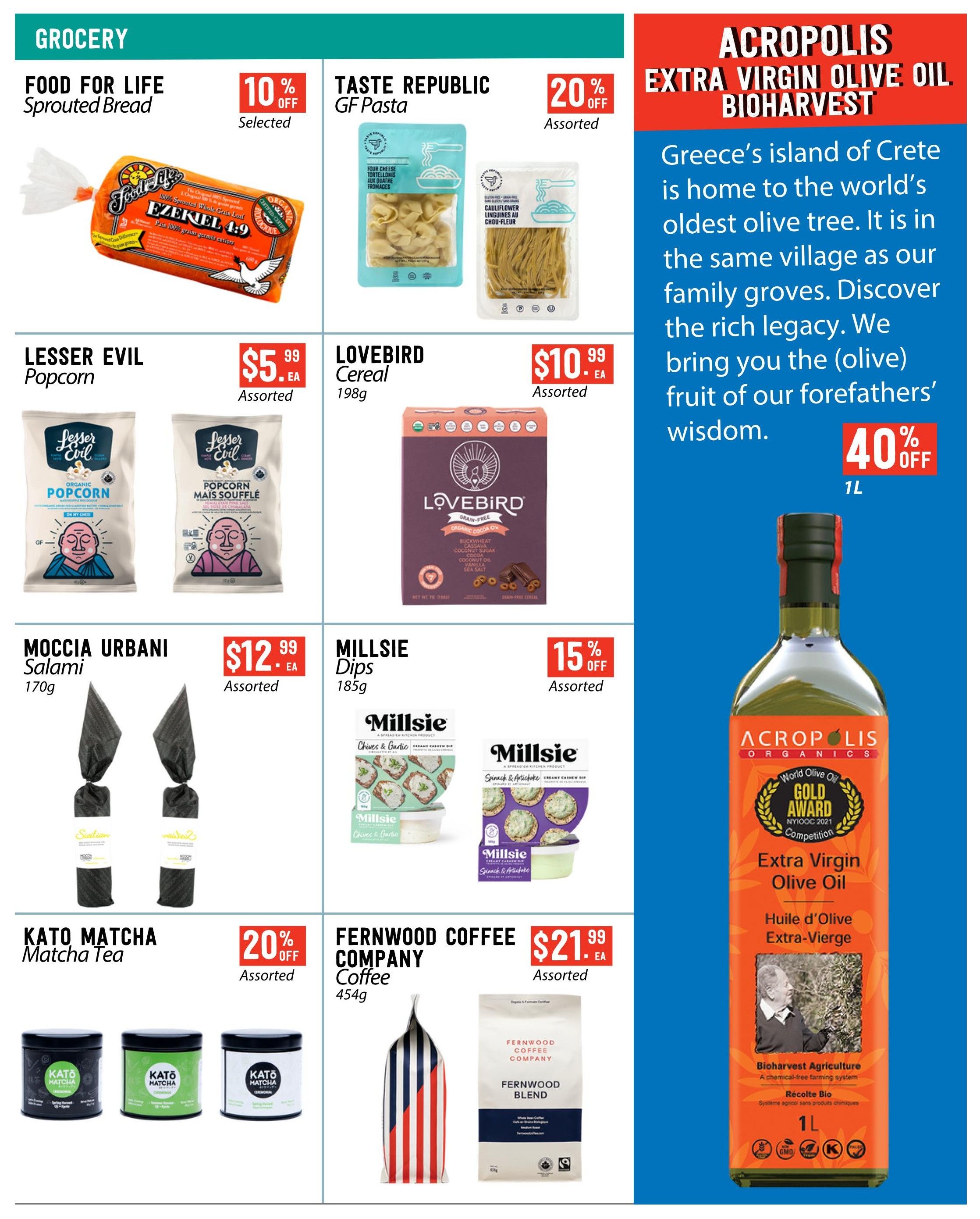 Pomme Natural Market flyer page 6 features a variety of grocery items. Food For Life Sprouted Bread is 10% off. Taste Republic GF Pasta is 20% off. Lesser Evil Popcorn is $5.99 each. Lovebird Cereal (198g) is $10.99 each. Moccia Urbani Salami (170g) is $12.99 each. Millsie Dips (185g) are 15% off. Kato Matcha Tea is 20% off. Fernwood Coffee Company Coffee (454g) is $21.99 each. Also featured is Acropolis Extra Virgin Olive Oil Bioharvest, with a description of its origin and a 40% off discount on the 1L bottle.
