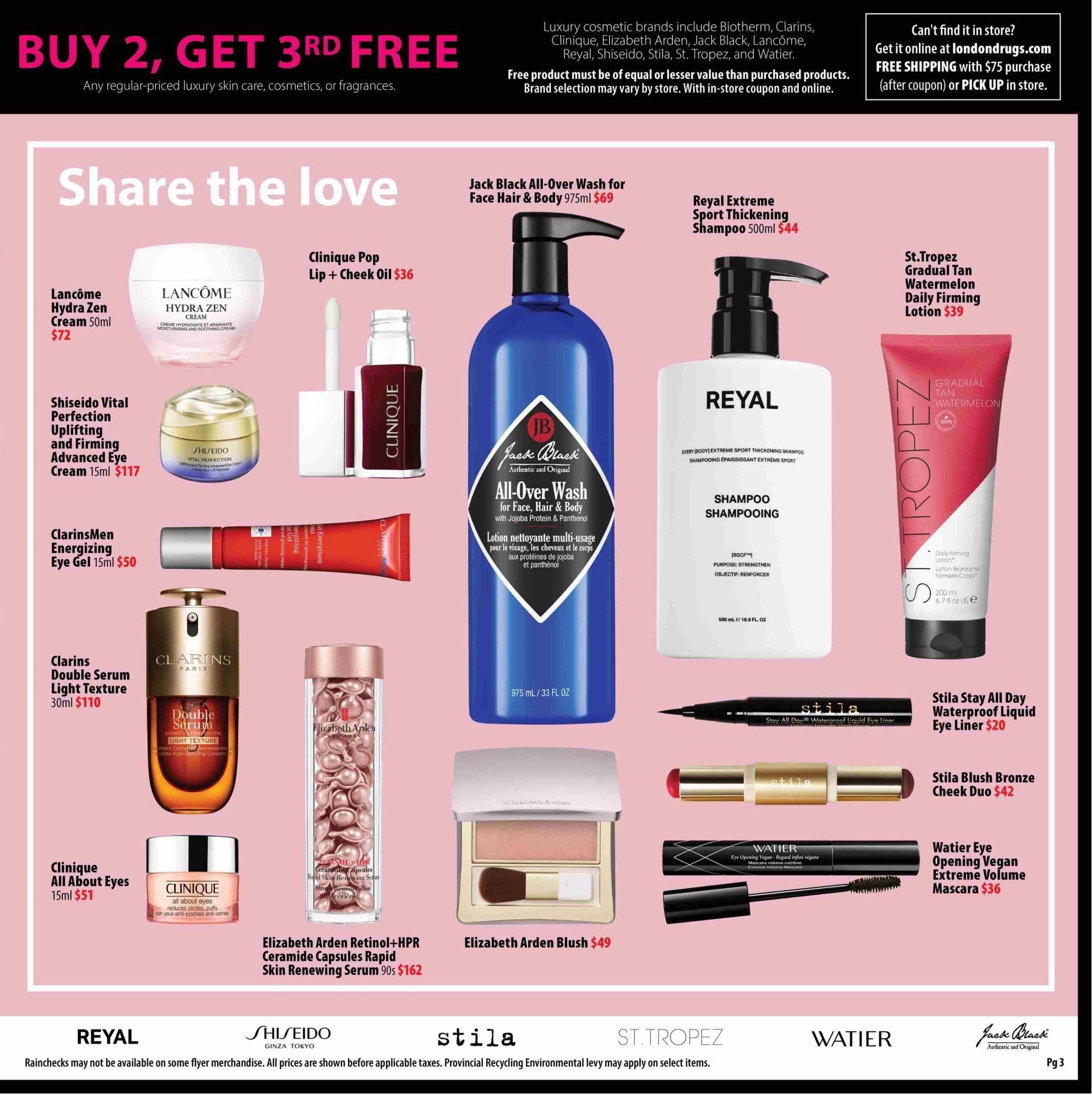 London Drugs Luxury Beauty Event flyer, page 3. Featured products include Lancôme Hydra Zen Cream 50ml for $72, Clinique Pop Lip + Cheek Oil for $36, Shiseido Vital Perfection Uplifting and Firming Advanced Eye Cream 15ml for $117, ClarinsMen Energizing Eye Gel 15ml for $50, Clarins Double Serum Light Texture 30ml for $110, Clinique All About Eyes 15ml for $51, and Elizabeth Arden Retinol+HPR Ceramide Capsules Rapid Skin Renewing Serum 90s for $162. Also available are Jack Black All-Over Wash for Face Hair & Body 975ml for $69, Reyal Extreme Sport Thickening Shampoo 500ml for $44, St. Tropez Gradual Tan Watermelon Daily Firming Lotion $39, Elizabeth Arden Blush $49, Stila Stay All Day Waterproof Liquid Eye Liner $20, Stila Blush Bronze Cheek Duo $42, and Watier Eye Opening Vegan Extreme Volume Mascara $36. The top banner promotes a Buy 2, Get 3rd Free offer on regular-priced luxury skin care, cosmetics, or fragrances. Free product must be of equal or lesser value. Online shopping is available at londondrugs.com with free shipping on purchases over $75 or pick up in store.