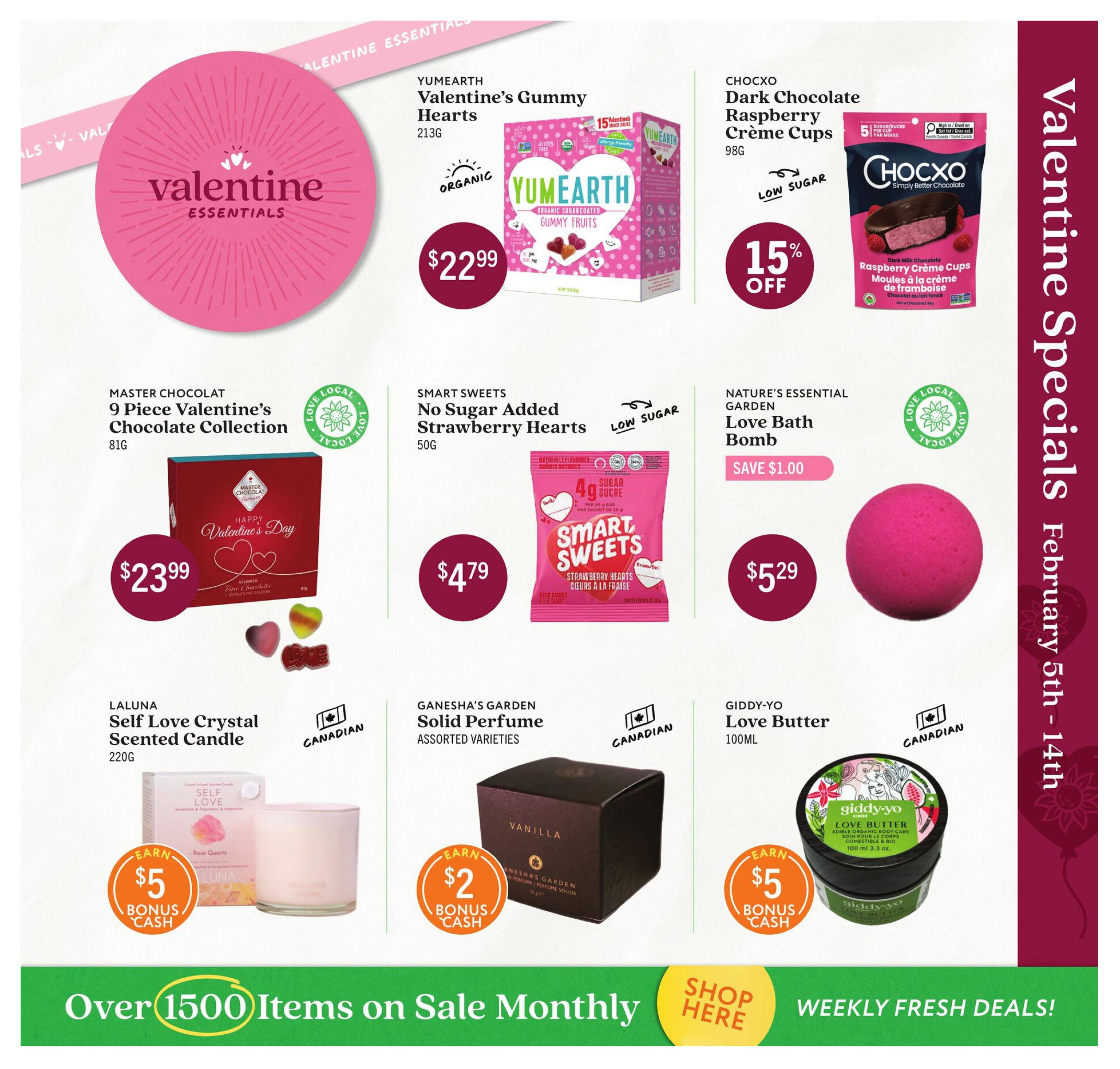 Community Natural Foods flyer specials for Valentine's Day, February 5th - 14th. Featured items include YUMEARTH Valentine's Gummy Hearts for $22.99, CHOCXO Dark Chocolate Raspberry Crème Cups at 15% off, MASTER CHOCOLAT 9 Piece Valentine's Chocolate Collection for $23.99, SMART SWEETS No Sugar Added Strawberry Hearts for $4.79, NATURE'S ESSENTIAL GARDEN Love Bath Bomb for $5.29 with a $1.00 saving, LALUNA Self Love Crystal Scented Candle with an offer to earn $5 bonus cash, GANESHA'S GARDEN Solid Perfume (assorted varieties) with an offer to earn $2 bonus cash, and GIDDY-YO Love Butter for $5 bonus cash. The bottom banner highlights 'Over 1500 Items on Sale Monthly' and 'Shop Here Weekly Fresh Deals!'.