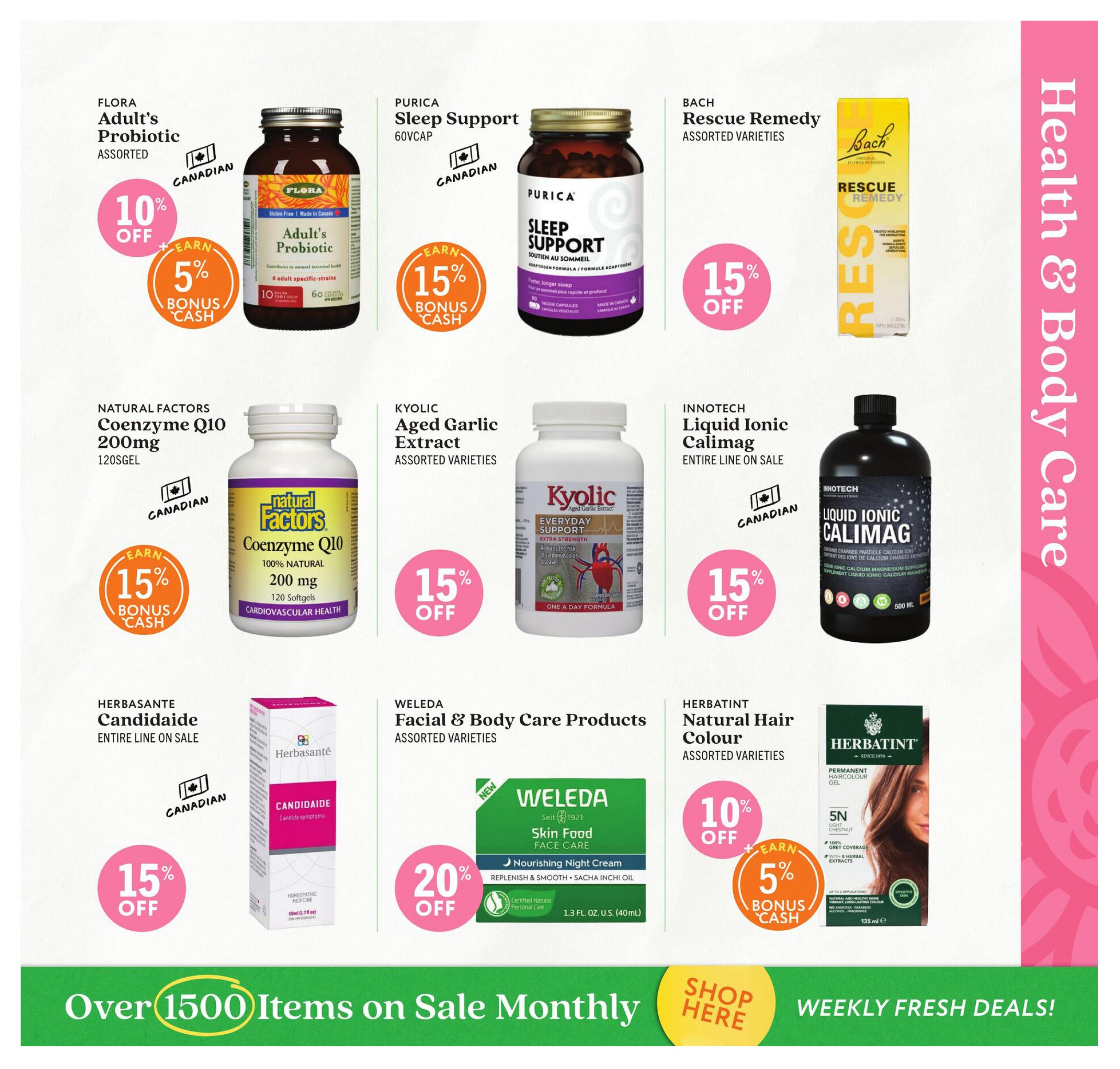 Community Natural Foods flyer specials page 5 features health and body care products. Offers include Flora Adult's Probiotic with 10% off and 5% bonus cash, Purica Sleep Support with 15% bonus cash, Bach Rescue Remedy with 15% off, Natural Factors Coenzyme Q10 200mg with 15% bonus cash, Kyolic Aged Garlic Extract with 15% off, Innotech Liquid Ionic Calimag with 15% off on the entire line, Herbasante Candidaide with 15% off on the entire line, Weleda Skin Food Nourishing Night Cream with 20% off, and Herbatint Natural Hair Colour with 10% off and 5% bonus cash. The bottom banner highlights 'Over 1500 Items on Sale' and 'Shop Here Weekly Fresh Deals!
