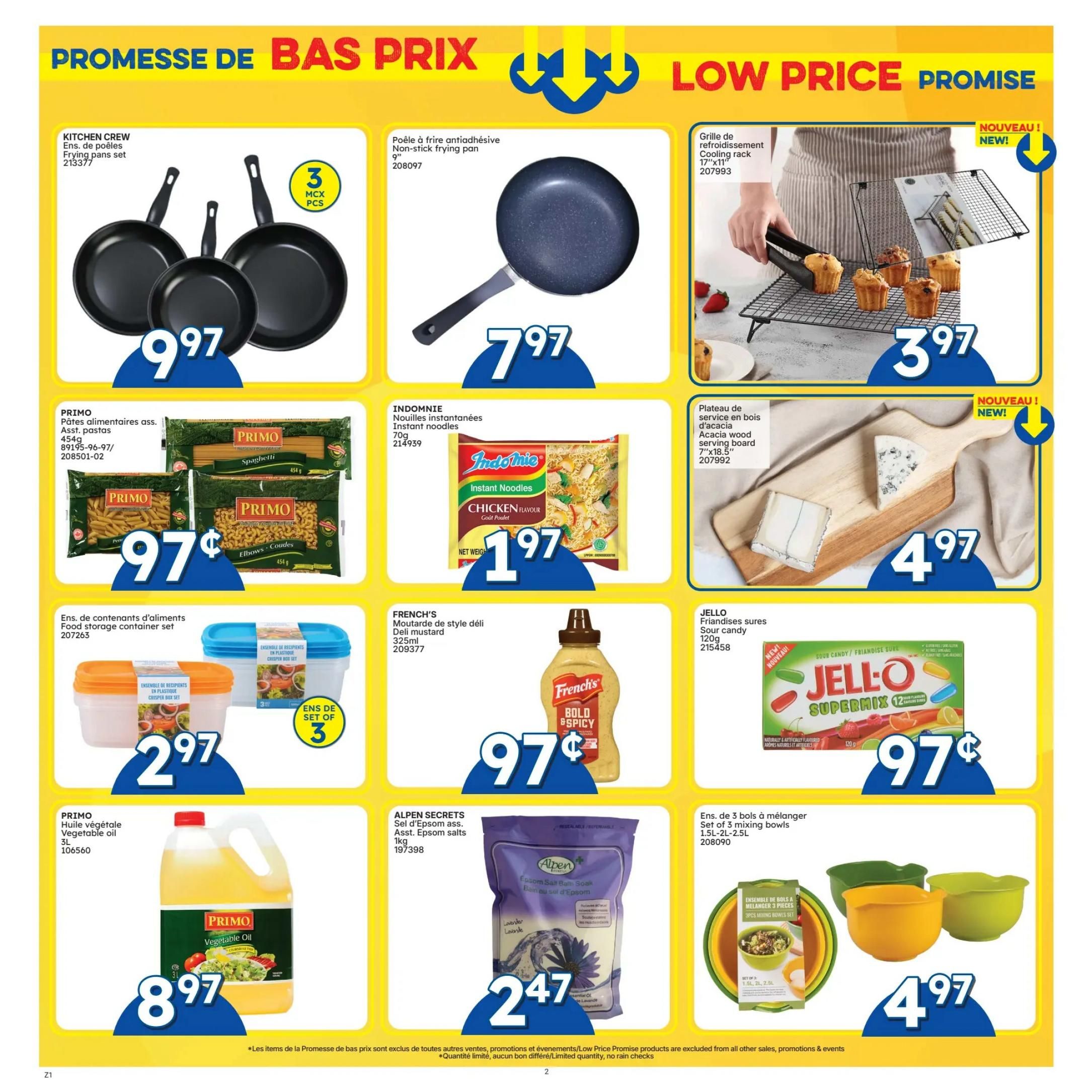 Rossy flyer page 2 features kitchenware and food items. Kitchen Crew frying pan set of 3 is $9.97. A 9-inch non-stick frying pan is $7.97. A new cooling rack measuring 17'x11' is $3.97. Primo assorted pasta, including spaghetti and elbows, 454g, is $0.97. A food storage container set is $2.97. Indomie instant noodles in chicken flavour, 70g, is $1.97. A new acacia wood serving board, 7'x18.5', is $4.97. French's Bold & Spicy deli mustard, 325ml, is $0.97. Jello Supermix sour candy, 120g, is $0.97. Primo vegetable oil, 3L, is $8.97. Alpen Secrets assorted Epsom salts, 1kg, is $2.47. A set of 3 mixing bowls (1.5L, 2L, 2.5L) is $4.97.