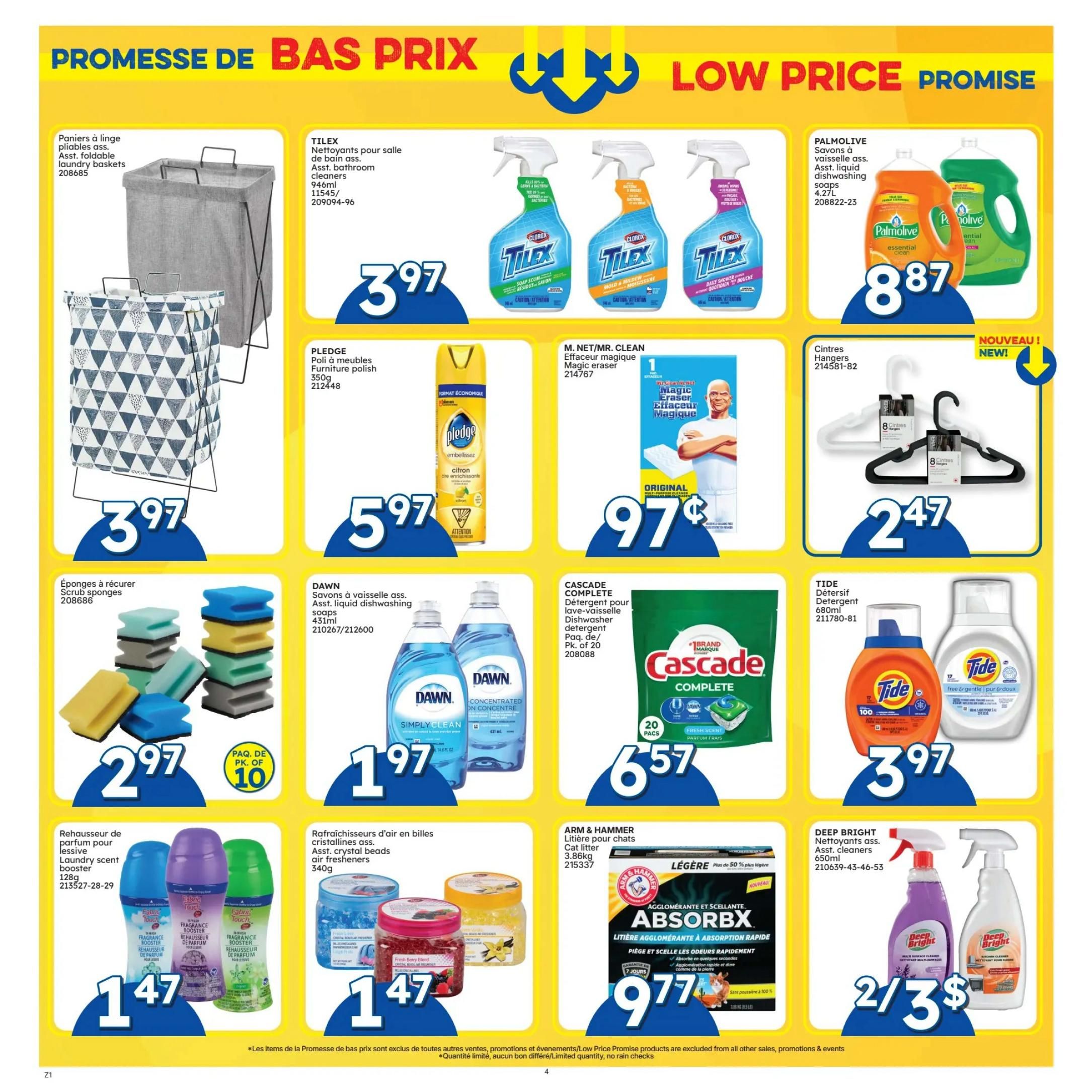 Rossy Low Price Promise flyer, page 4. Features laundry baskets for $3.97, TILEx bathroom cleaners for $3.97, Palmolive dishwashing liquid 4.27L for $8.87, Pledge furniture polish 350g for $5.97, M. Net/Mr. Clean magic eraser pads for $0.97, and hangers for $2.47. Also available are scrub sponges for $2.97 (pack of 10), Dawn dish soap 431ml for $1.97, Cascade Complete dishwashing detergent packs (20 count) for $6.57, Tide detergent 680ml for $3.97, laundry scent boosters 128g for $1.47, crystal air fresheners 340g for $1.47, and Arm & Hammer cat litter 3.86kg for $9.77. Deep Bright multi-surface cleaners 650ml are on sale 2 for $3.