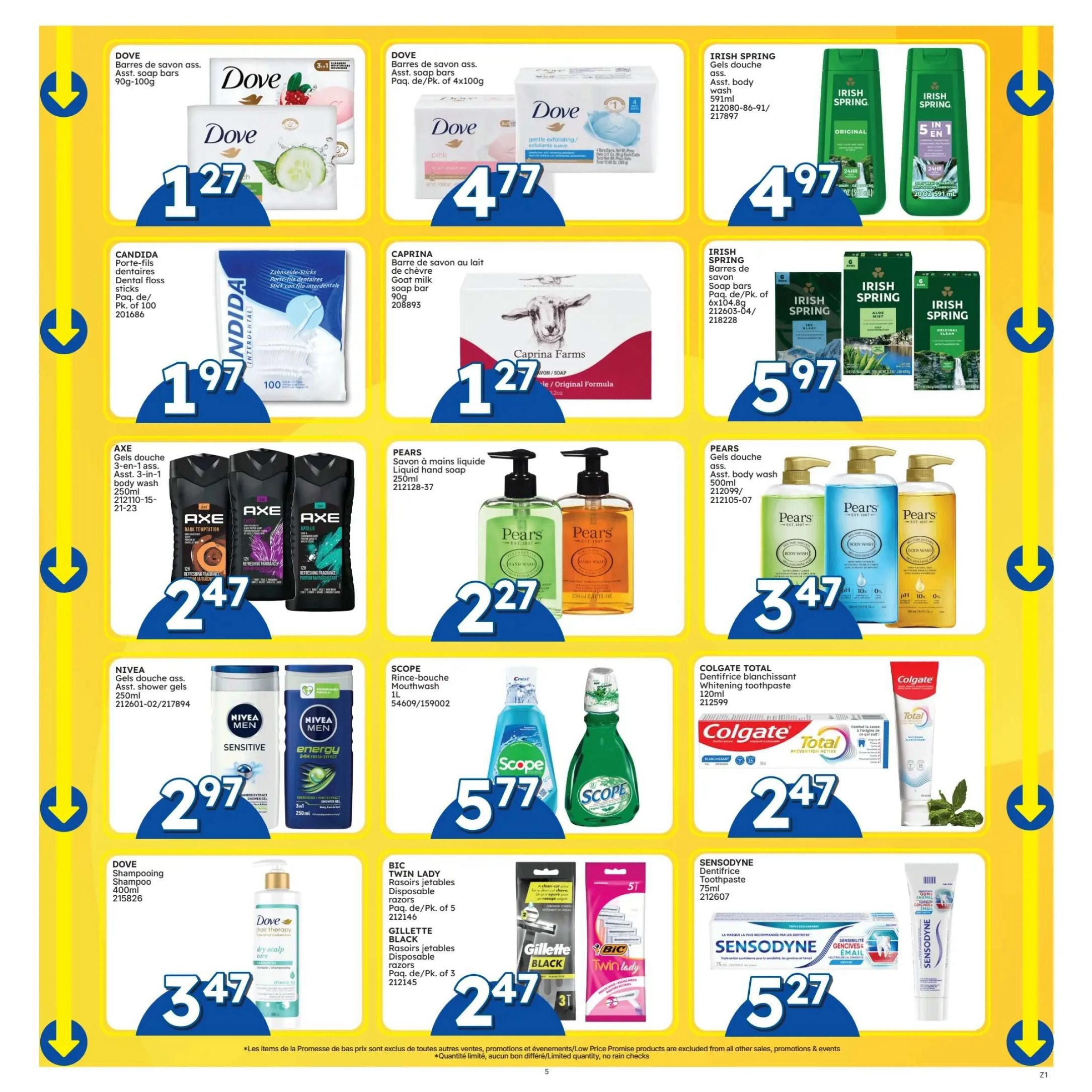Rossy flyer page 5 features personal care items. Dove assorted soap bars (90g-100g) are $1.27. Dove assorted soap bars (4x100g) are $4.77. Caprina goat milk soap bar (90g) is $1.27. Irish Spring assorted body wash (591ml) is $4.97. Irish Spring assorted soap bars (6x104.8g) are $5.97. Axe assorted 3-in-1 body wash (250ml) is $2.47. Pears liquid hand soap (250ml) is $2.27. Pears assorted body wash (500ml) is $3.47. Nivea Men assorted shower gels (250ml) are $2.97. Dove shampoo (400ml) is $3.47. Scope mouthwash (1L) is $5.77. Colgate Total Whitening Toothpaste (120ml) is $2.47. Bic Twin Lady disposable razors (Pk. of 5) and Gillette Black disposable razors (Pk. of 3) are $2.47. Sensodyne toothpaste (75ml) is $5.27. A note indicates that 'Low Price Promise' products are excluded from other sales, promotions, and events, and that quantities are limited with no rain checks.