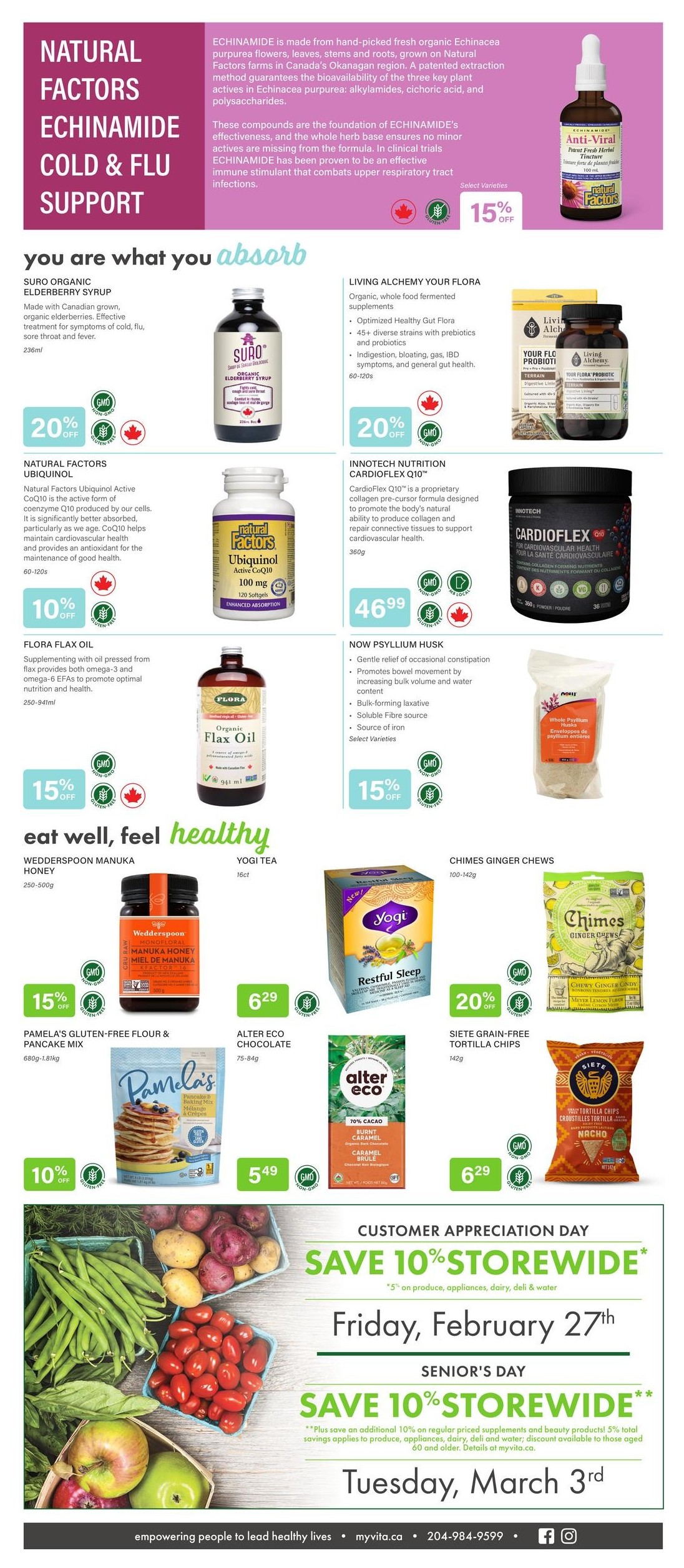 Vita Health Fresh Market flyer page 2 features Natural Factors Echinamide Cold & Flu Support with a 15% off select varieties. Products include Suro Organic Elderberry Syrup, Living Alchemy Your Flora Probiotic supplements, Natural Factors Ubiquinol Active CoQ10 at 10% off, and Innotech Nutrition CardioFlex Q10 for $46.99. Also featured are Flora Flax Oil at 15% off and Now Psyllium Husk at 15% off. In the 'eat well, feel healthy' section, find Wedderspoon Manuka Honey (250-500g) at 15% off, Pamela's Gluten-Free Flour & Pancake Mix (680g-1.81kg) at 10% off, Yogi Tea (16ct) for $6.29, Alter Eco Chocolate (75-84g) for $5.49, Chimes Ginger Chews (100-142g) at 20% off, and Siete Grain-Free Tortilla Chips (142g) for $6.29. The page also highlights Customer Appreciation Day on Friday, February 27th with 10% storewide savings on produce, appliances, dairy, deli & water, and Senior's Day on Tuesday, March 3rd with 10% storewide savings on regular priced supplements and beauty products, plus 5% total savings on produce, appliances, dairy, deli & water for those aged 60 and older.