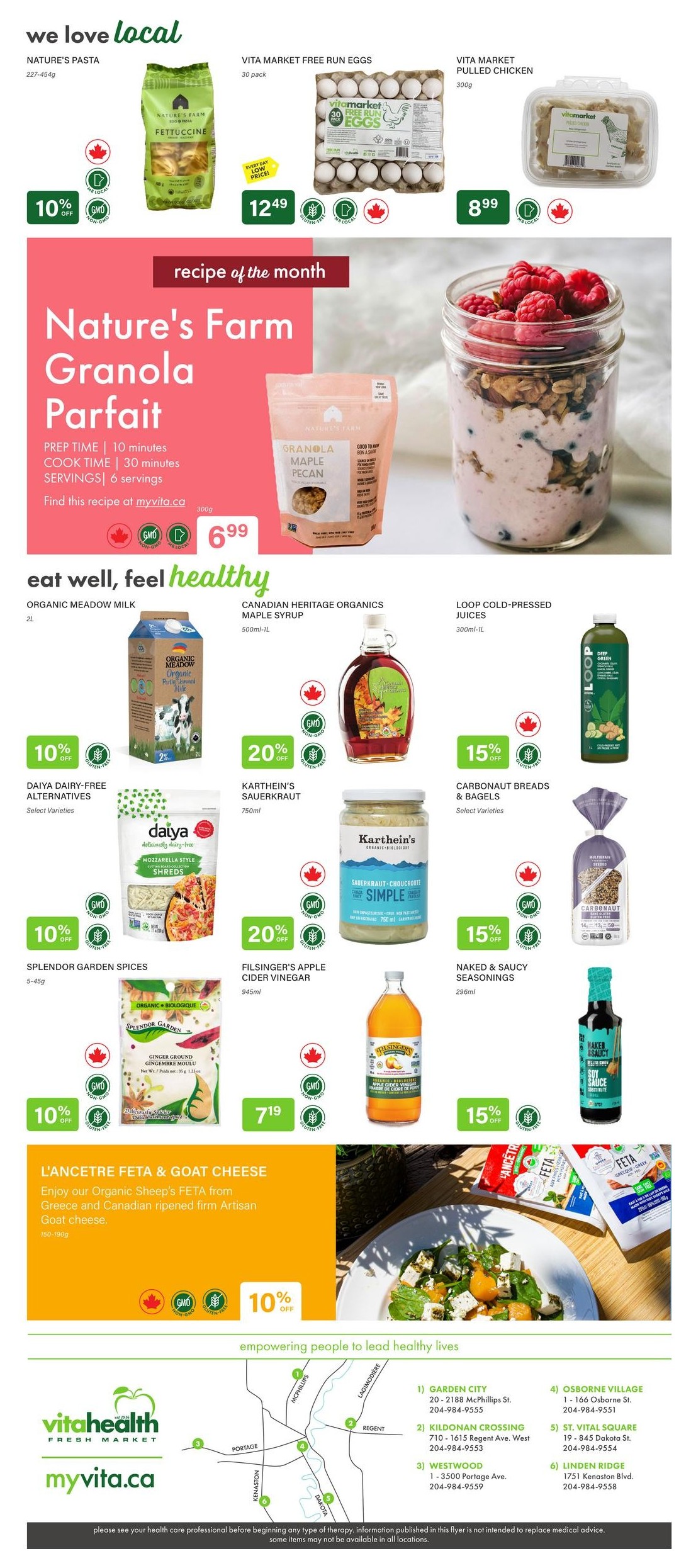 Vita Health Fresh Market flyer specials page 4. Top section features 'we love local' products: Nature's Pasta Fettuccine, Vita Market Free Run Eggs for $12.49, and Vita Market Pulled Chicken for $8.99. The 'recipe of the month' is Nature's Farm Granola Parfait, with ingredients including Nature's Farm Granola Maple Pecan for $6.99. The 'eat well, feel healthy' section includes Organic Meadow Milk, Canadian Heritage Organics Maple Syrup with 20% off, Loop Cold-Pressed Juices with 15% off, Daiya Dairy-Free Alternatives with 10% off, Karthein's Sauerkraut with 20% off, Carbonaut Breads & Bagels with 15% off, Splendor Garden Spices with 10% off, Filsinger's Apple Cider Vinegar for $7.19, and Naked & Saucy Seasonings with 15% off. A special offer on L'Ancetre Feta & Goat Cheese includes 10% off. The bottom of the page displays the Vita Health Fresh Market logo, myvita.ca website, a map of store locations, and a disclaimer about health advice and item availability.