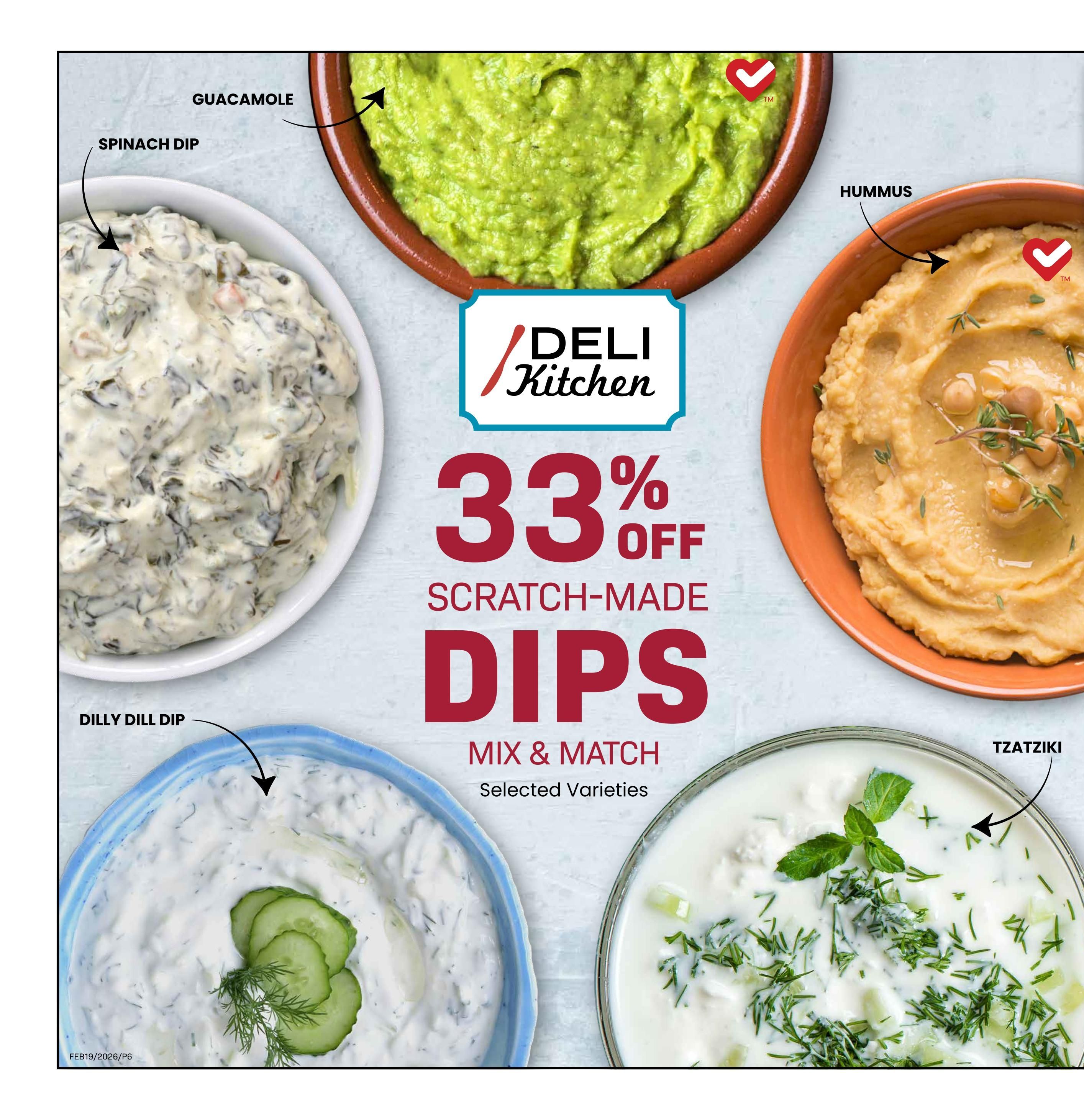 Freson Bros weekly flyer specials page 6 features Deli Kitchen scratch-made dips with a mix & match offer for 33% off selected varieties. Pictured are Guacamole, Spinach Dip, Hummus, Dilly Dill Dip, and Tzatziki.