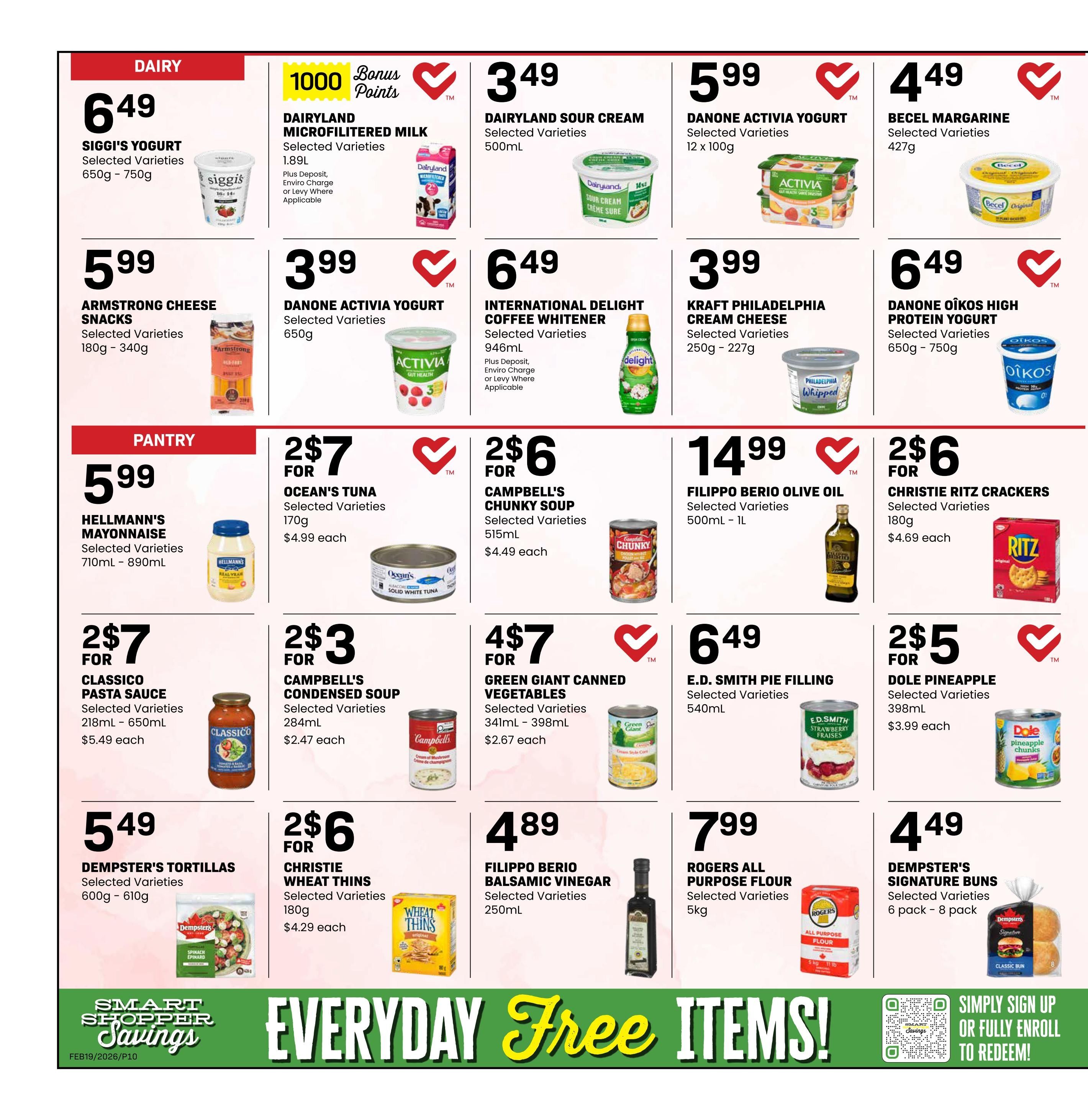 Freson Bros weekly flyer specials page 10 features dairy and pantry items. Dairy deals include Siggi's Yogurt at $6.49 for 650g-750g, Dairyland Microfiltered Milk with 1000 bonus points, Dairyland Sour Cream for $3.49 per 500mL, Danone Activia Yogurt for $5.99 per 12x100g, Becel Margarine for $4.49 per 427g, Armstrong Cheese Snacks for $5.99 per 180g-340g, Danone Activia Yogurt for $3.99 per 650g, International Delight Coffee Whitener for $6.49 per 946mL, Kraft Philadelphia Cream Cheese for $3.99 per 227g, and Danone Oikos High Protein Yogurt for $6.49 per 650g-750g. Pantry specials include Hellmann's Mayonnaise for $5.99 per 710mL-890mL, Ocean's Tuna for 2 for $7 ($4.99 each) per 170g, Campbell's Chunky Soup for 2 for $6 ($4.49 each) per 515mL, Filippo Berio Olive Oil for $14.99 per 500mL-1L, Christie Ritz Crackers for 2 for $6 ($4.69 each) per 180g, Classico Pasta Sauce for 2 for $7 ($5.49 each) per 218mL-650mL, Campbell's Condensed Soup for 2 for $3 ($2.47 each) per 284mL, Green Giant Canned Vegetables for 4 for $7 ($2.67 each) per 341mL-398mL, E.D. Smith Pie Filling for $6.49 per 540mL, Dole Pineapple for 2 for $5 ($3.99 each) per 398mL, Dempster's Tortillas for $5.49 per 600g-610g, Christie Wheat Thins for 2 for $6 ($4.29 each) per 180g, Filippo Berio Balsamic Vinegar for $4.89 per 250mL, Rogers All Purpose Flour for $7.99 per 5kg, and Dempster's Signature Buns for $4.49 per 6 pack - 8 pack. The bottom of the page highlights 'Everyday Free Items!' and encourages signing up for Smart Shopper Savings.