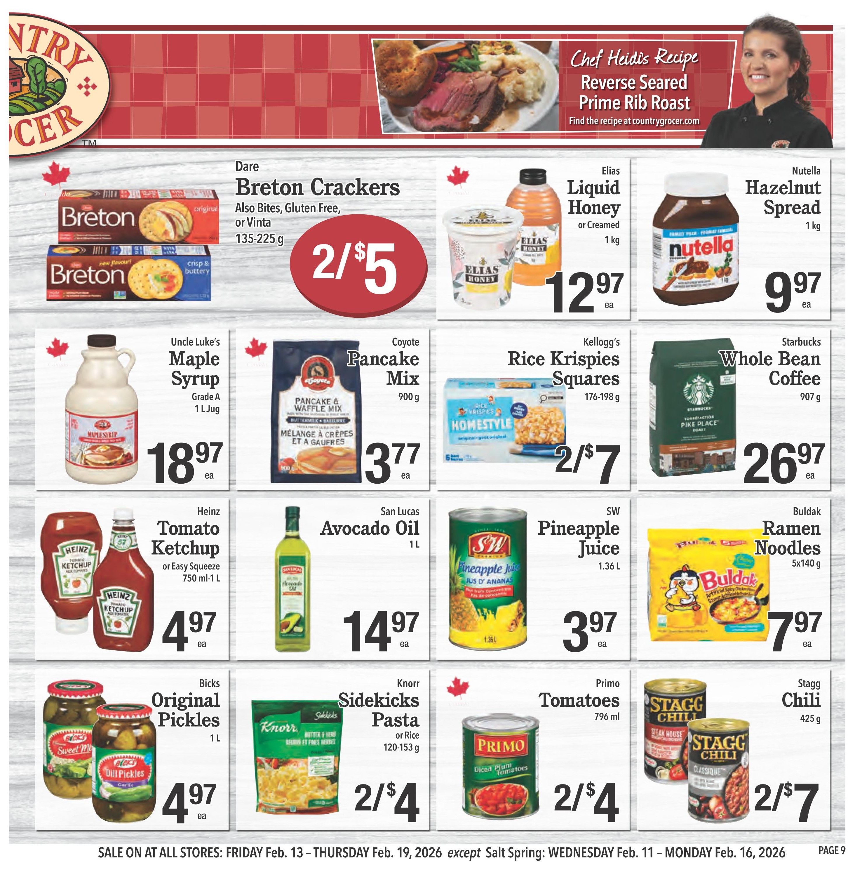 Country Grocer weekly flyer specials, page 9. Featured items include Dare Breton Crackers (Original, Also Bites, Gluten Free, or Vinta) for 2/$5, Elias Liquid Honey or Creamed for $2.97 each, and Nutella Hazelnut Spread for $9.97 each. Also on sale is Uncle Luke's Maple Syrup, Grade A, 1 L jug for $18.97. Coyote Pancake Mix, 900 g, is $3.77. Kellogg's Rice Krispies Squares, 176-198 g, are 2/$7. Starbucks Whole Bean Coffee, Pike Place Roast, 907 g, is $26.97. Heinz Tomato Ketchup or Easy Squeeze, 750 ml-1 L, is $4.97. San Lucas Avocado Oil, 1 L, is $14.97. SW Pineapple Juice, 1.36 L, is $3.97. Buldak Ramen Noodles, 5x140 g, are $7.97. Bicks Original Pickles (Sweet or Dill Garlic), 1 L, are $4.97. Knorr Sidekicks Pasta or Rice, 120-153 g, are 2/$4. Primo Diced Plum Tomatoes, 796 ml, are $2.47. Stagg Chili (Steak House or Classique), 425 g, are 2/$7. Sale runs Friday, Feb. 13 - Thursday, Feb. 19, 2026.