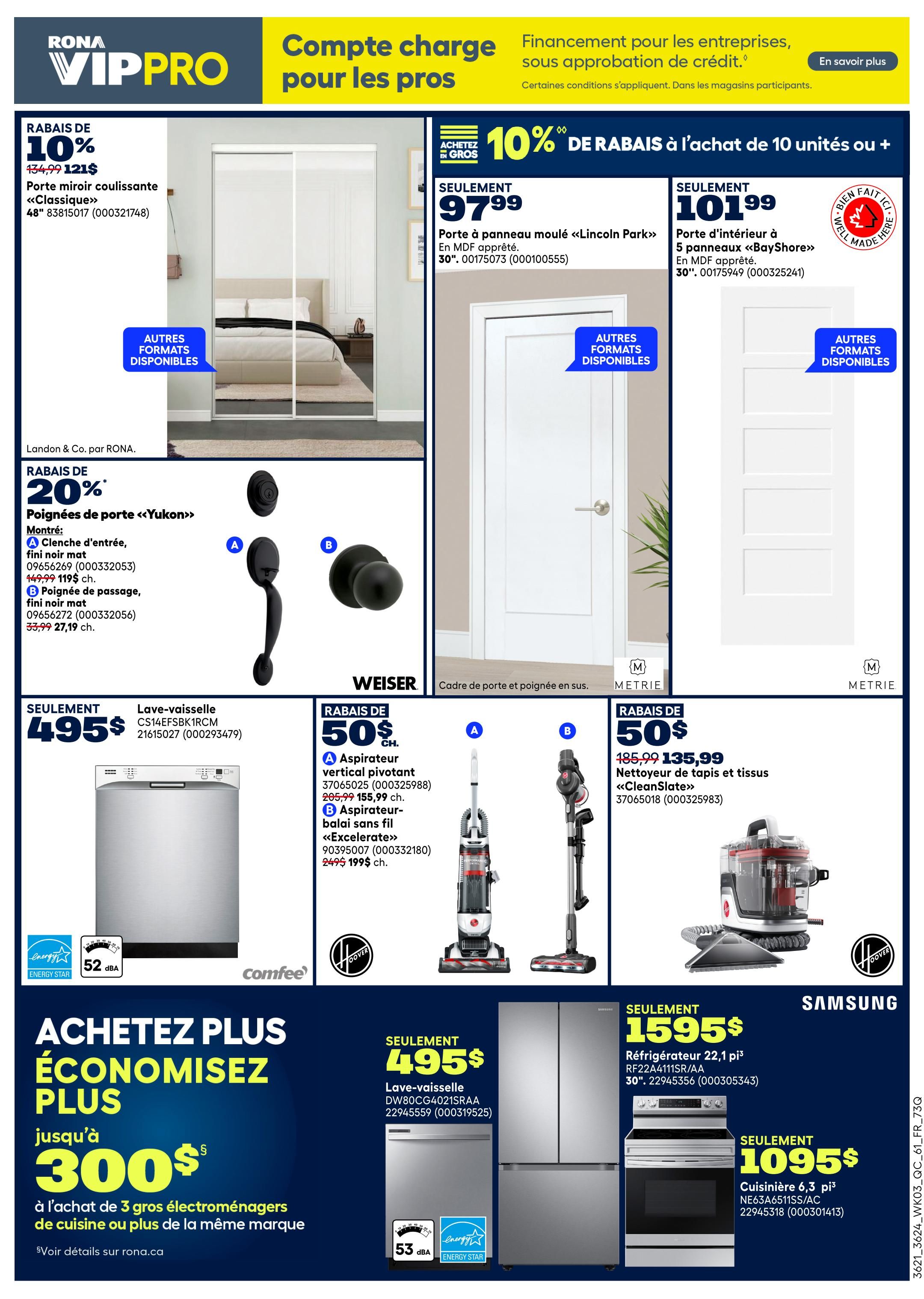 Rona VIPPRO page 4 features a 10% discount on a 48' 'Classique' sliding mirrored closet door, now $121 from $134.99. Also available are a 30' 'Lincoln Park' molded panel door in MDF for $97.99 and a 30' 'BayShore' 5-panel interior door in MDF for $101.99. Save 20% on 'Yukon' door handles: A) Entry knob in matte black for $119 (was $149.99) and B) Passage knob in matte black for $27.19 (was $33.99). Featured appliances include a Comfee dishwasher for $495, a Hoover vertical pivot vacuum for $155.99 (was $205.99), a Hoover 'Excelerate' cordless stick vacuum for $195 (was $249.99), and a Hoover 'CleanSlate' carpet and upholstery cleaner for $135.99 (was $185.99). A Samsung dishwasher is available for $495. Also featured is a Samsung 22.1 cu. ft. refrigerator RF22A4111SR/AA for $1595 and a 6.3 cu. ft. range NE63A6511SS/AC for $1095. Get up to $300 off when you buy 3 or more large kitchen appliances of the same brand.