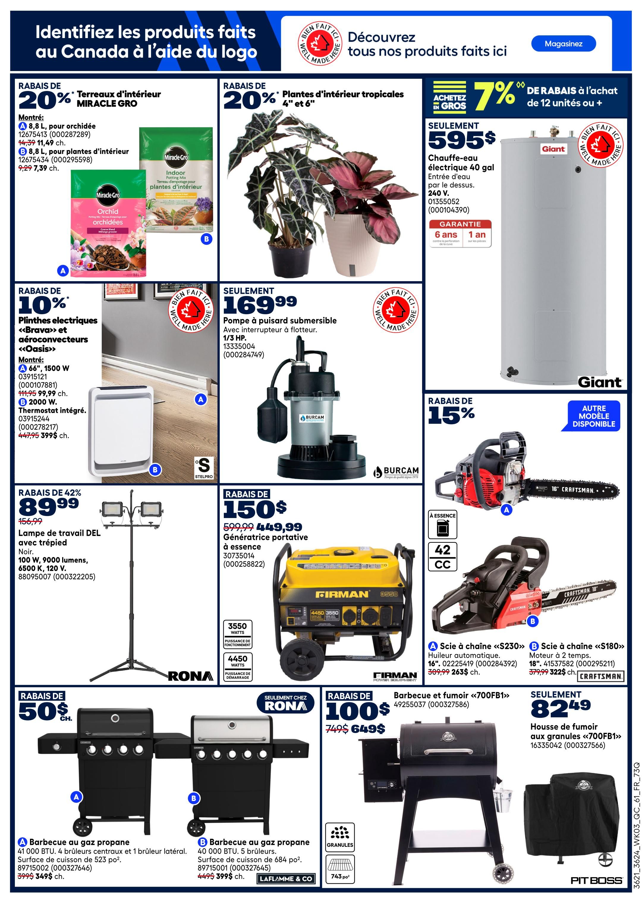 Rona flyer page 14 features a variety of home and garden products. Get 20% off Miracle-Gro indoor potting mix, available in 8.8 L for orchids or houseplants, now $7.39. Also, save 20% on tropical indoor plants in 4' and 6' sizes. A Giant 40-gallon electric water heater is available for $595, with a 7% rebate on purchases of 12 units or more. Save 10% on Brava and Oasis electric baseboard heaters and convectors; the 66', 1500 W model is $99.99 and the 2000 W model with thermostat is $399. A Burcam submersible sump pump with float switch, 1/3 HP, is $169.99. Save 42% on a Craftsman 'S230' chainsaw with a 16' bar for $263, and a Craftsman 'S180' chainsaw with an 18' bar for $322. A DEL work light with tripod, 100 W, 9000 lumens, 6500 K, 120 V, is on sale for $89.99, down from $156.99. A Firman portable gas generator, 449.99, is reduced by $150 from $599.99. Save $100 on a Pit Boss '700FB1' pellet grill, now $649. A Pit Boss '700FB1' pellet grill cover is $82.49. Also featured are propane BBQs: a 4-burner model with side burner, 41,000 BTU, 523 sq. ft. cooking surface, for $349, and a 5-burner model, 40,000 BTU, 684 sq. ft. cooking surface, for $399.