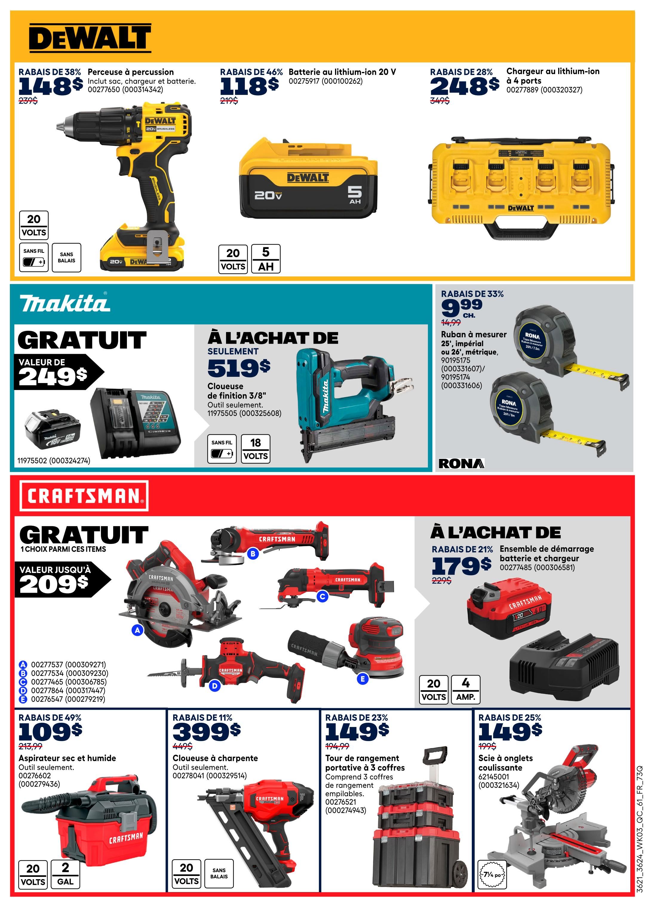 Page 18 of the Rona flyer features DeWalt tools including a 20V percussion drill on sale for $148 (38% off), a 20V 5Ah lithium-ion battery for $118 (46% off), and a 4-port lithium-ion charger for $248 (28% off). Makita offers a 3/8' finishing nailer for $519 when you purchase a battery valued at $249. RONA brand tape measures (25' imperial or 26' metric) are on sale for $9.99 (33% off). Craftsman offers a 'Choose 1 of these items' promotion with a value up to $209, including a circular saw, angle grinder, oscillating tool, impact driver, and orbital sander. Additionally, a 20V dry and wet vacuum is $109 (49% off), a framing nailer is $399 (11% off), a portable 3-drawer rolling tool chest set is $149 (23% off), and a sliding miter saw is $149 (25% off).