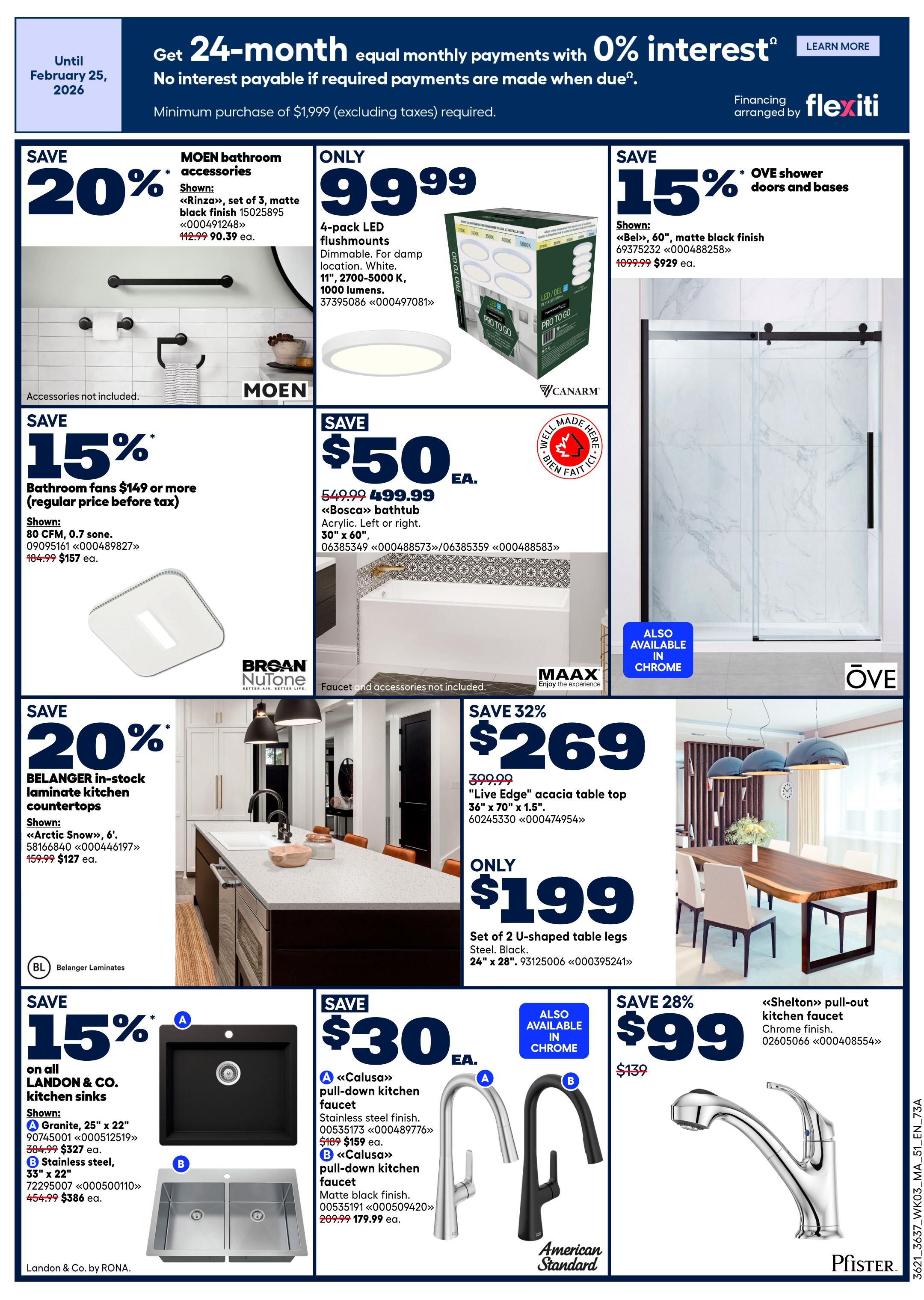 Rona Atlantic Canada flyer page 2 features savings on home improvement items. Save 20% on MOEN bathroom accessories, including the shown 'Rinza' set in matte black for $90.39. Get 4-pack LED flushmounts for only $99.99. Save 15% on OVE shower doors and bases, with the shown 60' matte black finish door at $929. Save 15% on all LANDON & CO. kitchen sinks; the shown 25' x 22' granite sink is $327 and the 33' x 22' stainless steel sink is $386. Save $50 on the 'Bosca' acrylic bathtub, now $499.99. Save 32% on a 'Live Edge' acacia table top, 36' x 70', for $269, and a set of 2 U-shaped table legs in black steel for $199. Save $30 on 'Calusa' pull-down kitchen faucets, with the stainless steel finish at $159 and the matte black finish at $179.99. Save 28% on a 'Shelton' pull-out kitchen faucet in chrome for $99.