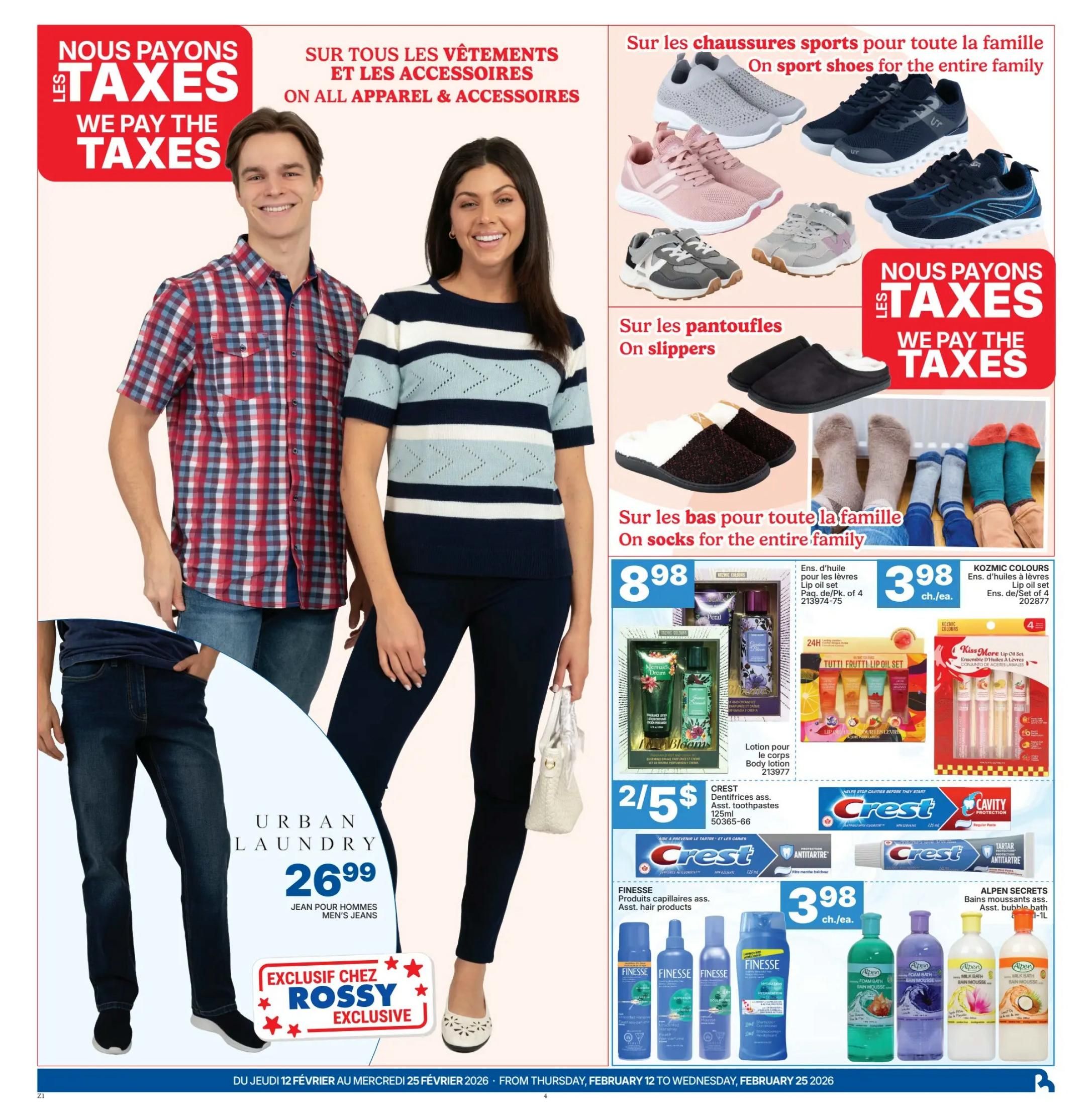 Rossy flyer page 5 features a 'We Pay The Taxes' promotion on apparel and accessories. Featured products include Urban Laundry men's jeans for $26.99. On the right side, find sport shoes for the entire family and slippers. Also available are Kozmic Colours lip oil sets for $3.98 each, Tutti Frutti lip oil sets for 2 for $5, Crest toothpastes 125ml for $3.98 each, and Alpen Secrets bubble bath for $3.98 each. Finesse hair products are also shown.