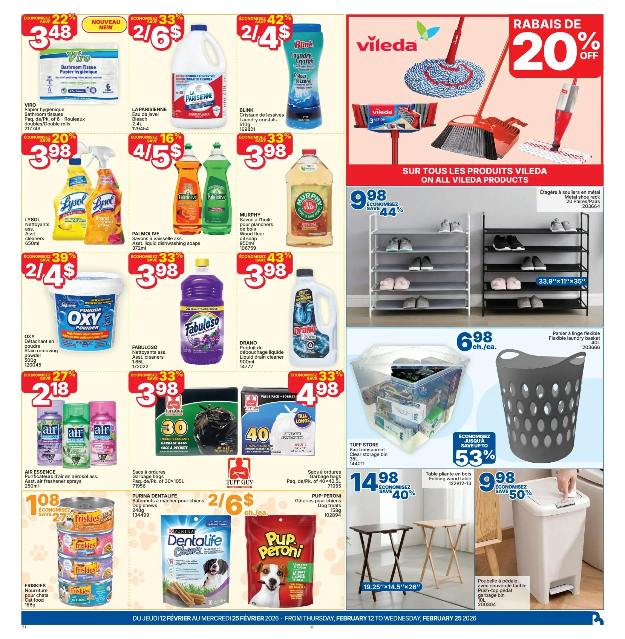 Rossy flyer page 7 featuring cleaning supplies and pet products. Save 22% on Viro Bathroom Tissue, 6 rolls, for $3.48. Save 33% on La Parisienne Bleach, 2.4L, for $2.66. Save 42% on Blink Laundry Crystals, 510g, for $2.44. Lysol Asst. cleaners 650ml are $3.98 with 20% savings. Palmolive dish soap 372ml is $3.98 with 16% savings. Murphy Oil Soap 950ml is $3.98. Save 39% on Oxy Powder Stain Remover 500g for $2.44. Fabuloso cleaners 1.65L are $3.98 with 33% savings. Drano Liquid drain cleaner 900ml is $3.98. Air Essence air freshener sprays 250ml are $2.18 with 27% savings. Tuff Guy garbage bags, 30x105L, are $3.98. Tuff Guy garbage bags, 40x42.5L, are $3.98. Purina Dentalife dog chews are 2 for $6. Pup-Peroni dog treats 158g are $2.66. Friskies cat food 156g is $1.08 with 28% savings. Also featured are Vileda cleaning products with 20% off, a metal shoe rack for $9.98, a flexible laundry basket for $6.98, a clear storage bin for $14.98 with up to 53% savings, a folding wood table for $9.98 with up to 50% savings, and a push-top pedal garbage bin for $9.98 with up to 50% savings.
