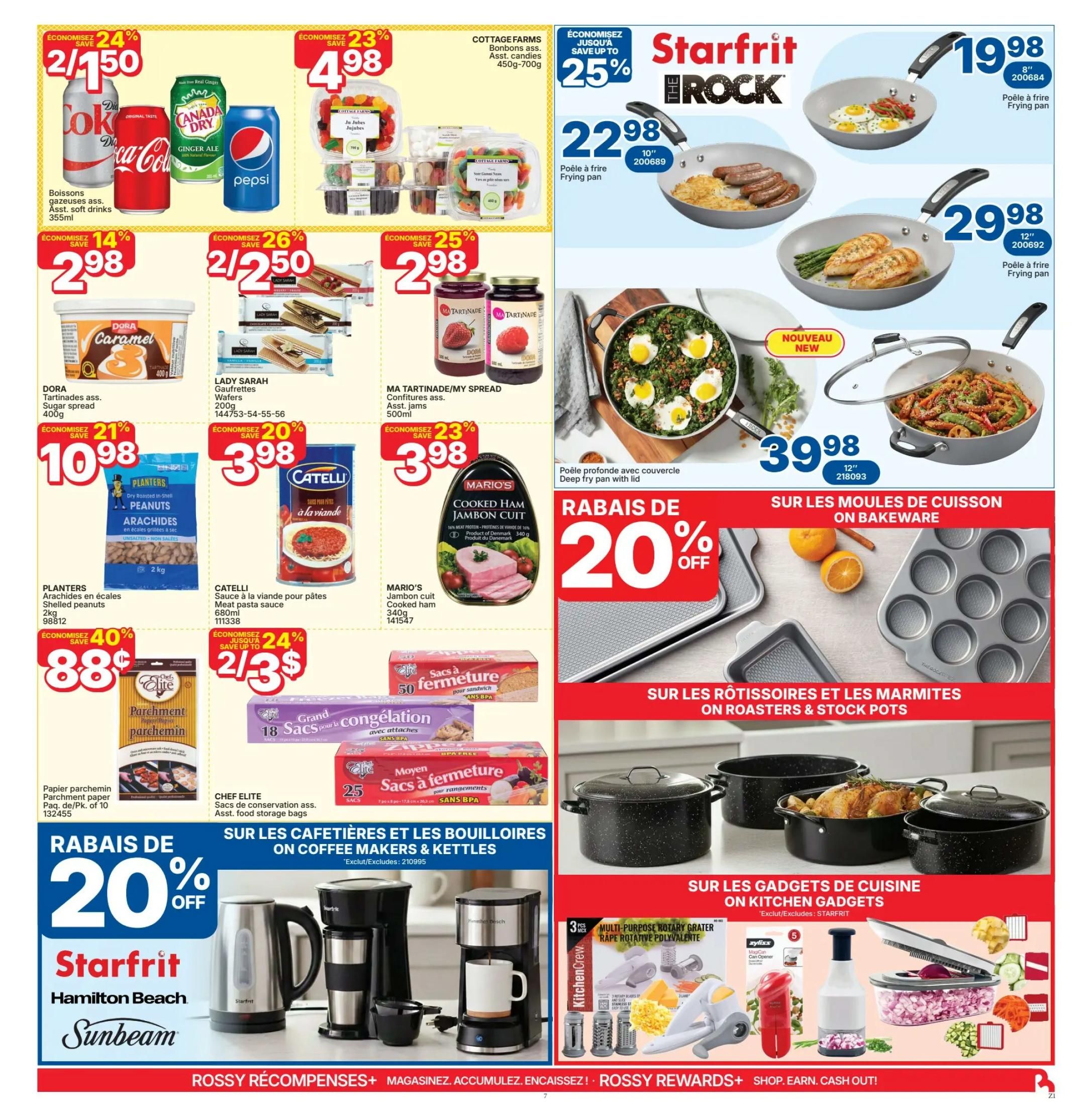 Rossy flyer page 8 featuring various specials. Save 24% on assorted soft drinks like Coca-Cola, Canada Dry, and Pepsi, 2/ $1.50. Cottage Farms assorted candies are 23% off at $4.98 for 450g-700g. Dora Caramel sugar spread (400g) is 14% off at $2.98. Lady Sarah wafers (200g) are 26% off, 2/ $2.50. Planters dry roasted unsalted peanuts (2kg) are 21% off at $10.98. Catelli meat pasta sauce (680ml) is 20% off at $3.98. Mario's cooked ham (340g) is 23% off at $3.98. Chef Elite assorted food storage bags are 40% off, 88 cents. Zipper sandwich bags with attachments are 24% off, 2/ $3. Starfrit The Rock frying pans are on sale: 8' for $19.98 and 12' for $29.98. Also featured are deep fry pans with lids, roasters, and stock pots. Save 20% on bakeware, including muffin tins and baking pans. Kitchen gadgets are also on sale, including a multi-purpose rotary grater and a Zyliss can opener. Starfrit, Hamilton Beach, and Sunbeam appliances like coffee makers and kettles are featured with a 20% discount.5% discount.5% discount. The bottom banner promotes Rossy Rewards+.