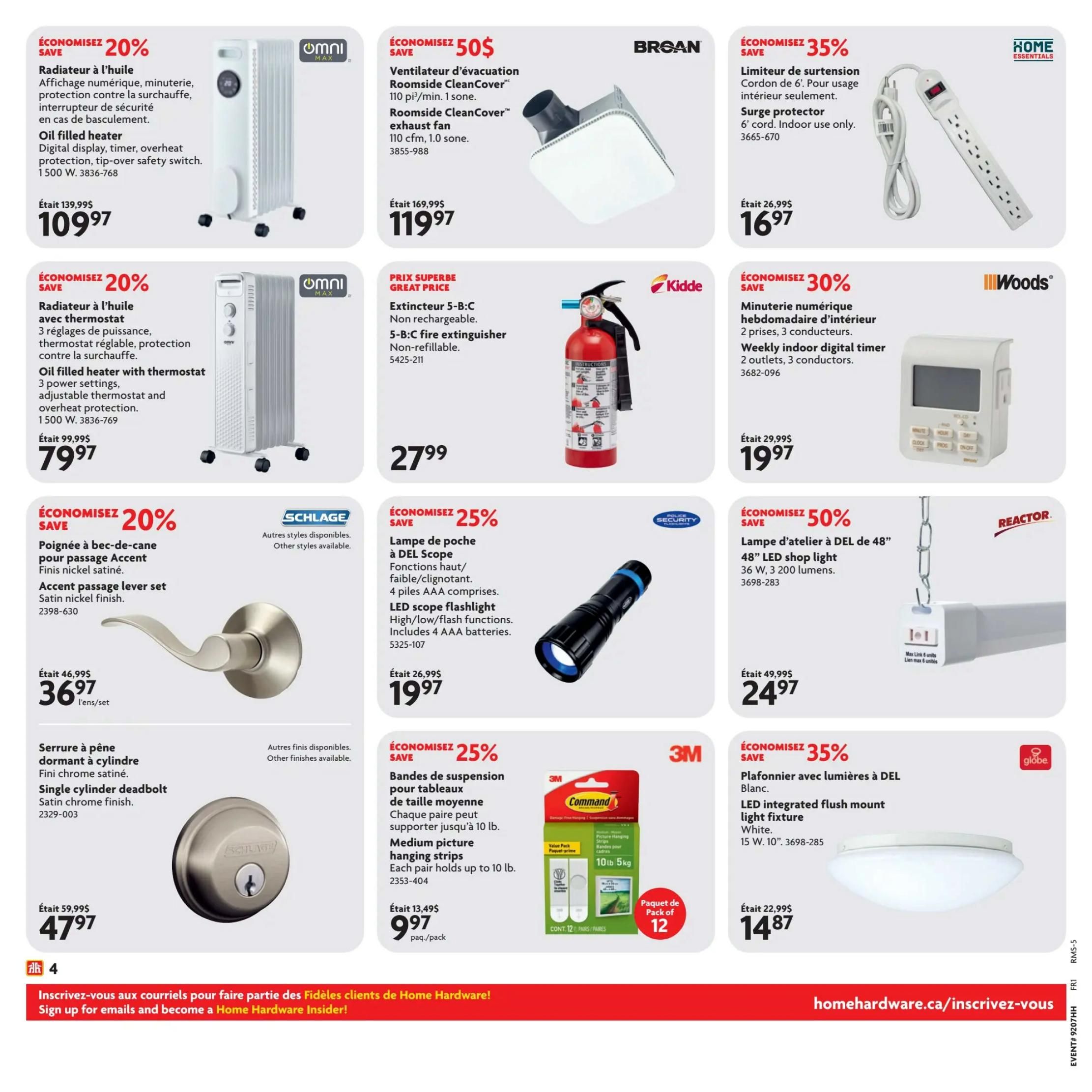 Home Hardware flyer specials page 5. Features an Omni oil-filled heater with digital display, timer, and overheat protection for $109.97, saving 20%. Also, an Omni oil-filled heater with thermostat, 3 power settings, and overheat protection is on sale for $79.97, a 20% saving. A Broan Rooms-side CleanCover exhaust fan (110 cfm, 1.0 sone) is $119.97, saving $50. A Home Essentials surge protector with a 6' cord for indoor use is $16.97, a 35% saving. A Kidde 5-B:C non-refillable fire extinguisher is $27.99. A Woods weekly indoor digital timer with 2 outlets and 3 conductors is $19.97, a 30% saving. A Schlage Accent passage lever set in satin nickel finish is $36.97, a 20% saving. A DEL Scope LED scope flashlight with high/low/flash functions, including 4 AAA batteries, is $19.97, a 25% saving. A Reactor 48' LED shop light (36 W, 3200 lumens) is $24.97, a 50% saving. A single cylinder deadbolt in satin chrome finish is $47.97. A Globe LED integrated flush mount light fixture in white (15 W, 10') is $14.87, a 35% saving. Command medium picture hanging strips, each pair holding up to 10 lb, are $9.97 per pack, a 25% saving. Sign up for emails to become a Home Hardware Insider.
