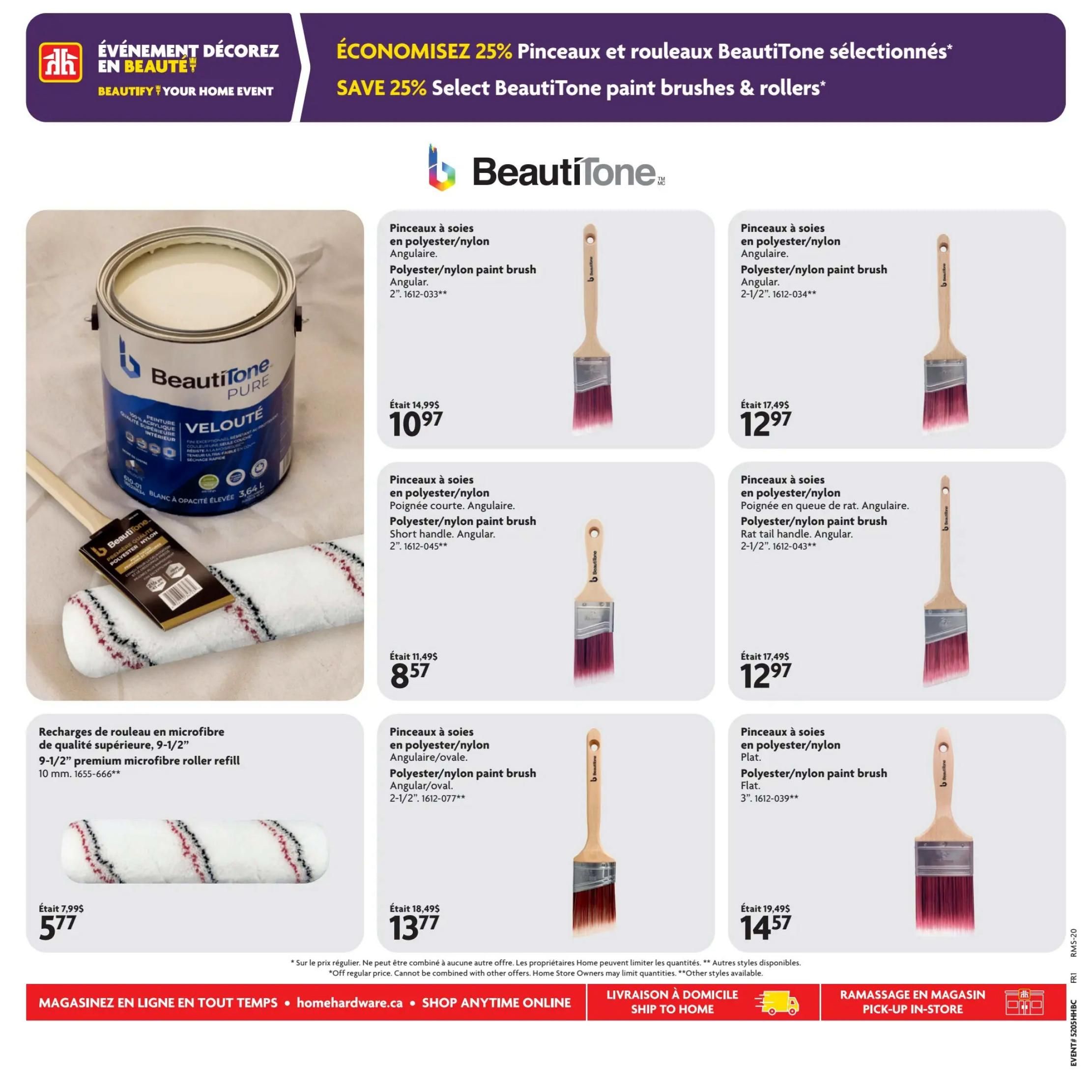 Home Hardware flyer page 9 features a 25% discount on select BeautiTone paint brushes and rollers. Featured products include a 3.64 L can of BeautiTone Pure Velouté interior paint. Also available are 9-1/2' premium microfiber roller refills, originally $7.99, now $5.77. Several BeautiTone polyester/nylon paint brushes are on sale: a 2' angular brush, originally $14.99, now $10.97; a 2' angular brush with a short handle, originally $11.49, now $8.57; a 2-1/2' angular brush with a rat tail handle, originally $17.49, now $12.97; a 2-1/2' angular/oval brush, originally $18.49, now $13.77; and a 3' flat brush, originally $19.49, now $14.57. The flyer also mentions 'Other styles available' and 'Off regular price. Cannot be combined with other offers. Home Store Owners may limit quantities.' Options for shopping include online and in-store pickup.