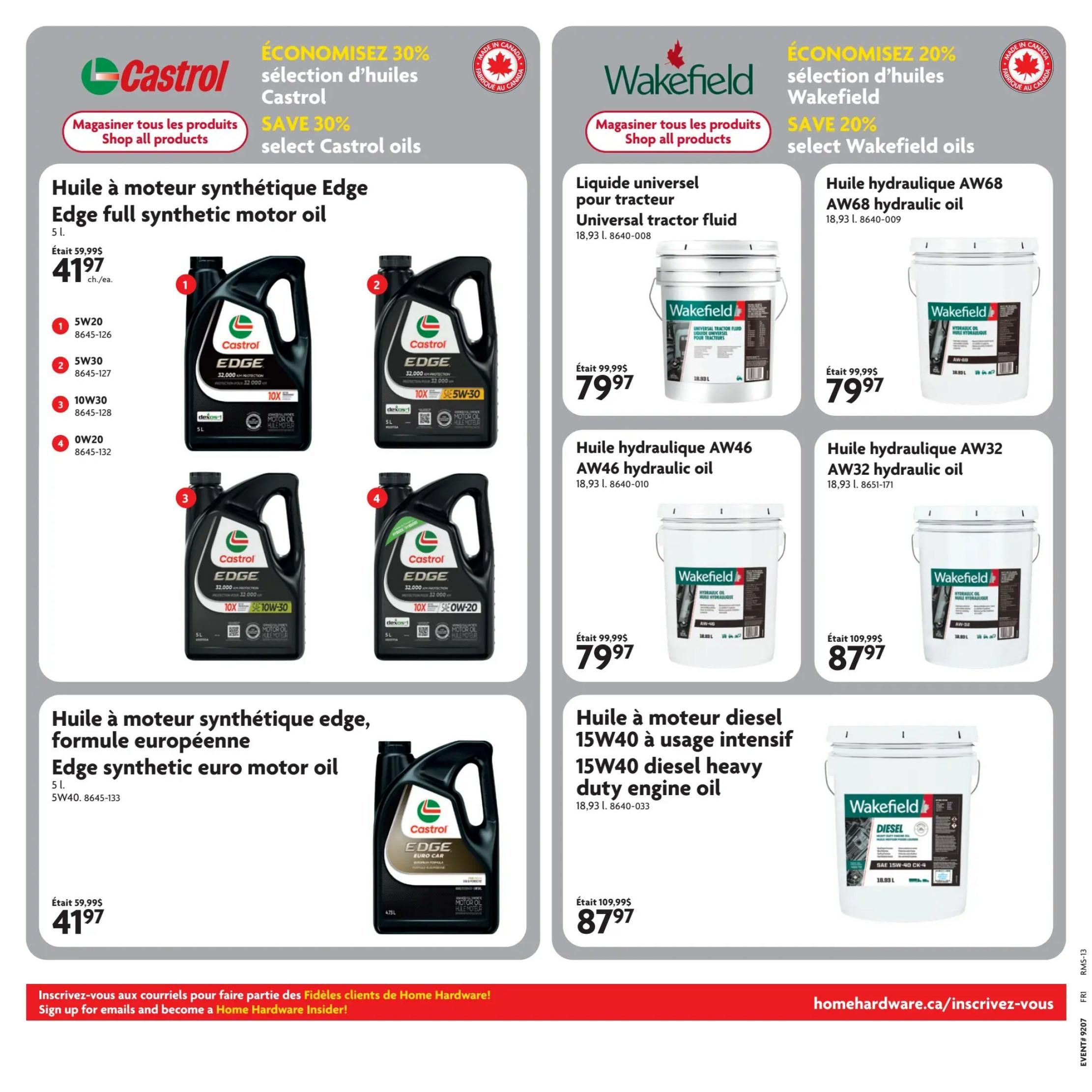 Home Hardware flyer page featuring Castrol and Wakefield oils. Save 30% on select Castrol oils, including Castrol EDGE full synthetic motor oil in 5L, available in 5W20 for $41.97, 5W30 for $41.97, 10W30 for $41.97, and 0W20 for $41.97. Also featured is Castrol EDGE synthetic euro motor oil 5W40 for $41.97. Save 20% on select Wakefield oils, including Universal tractor fluid 18.93L for $79.97, AW68 hydraulic oil 18.93L for $79.97, AW32 hydraulic oil 18.93L for $87.97, and 15W40 diesel heavy duty engine oil 18.93L for $87.97. Sign up for emails to become a Home Hardware Insider at homehardware.ca/insrivez-vous.