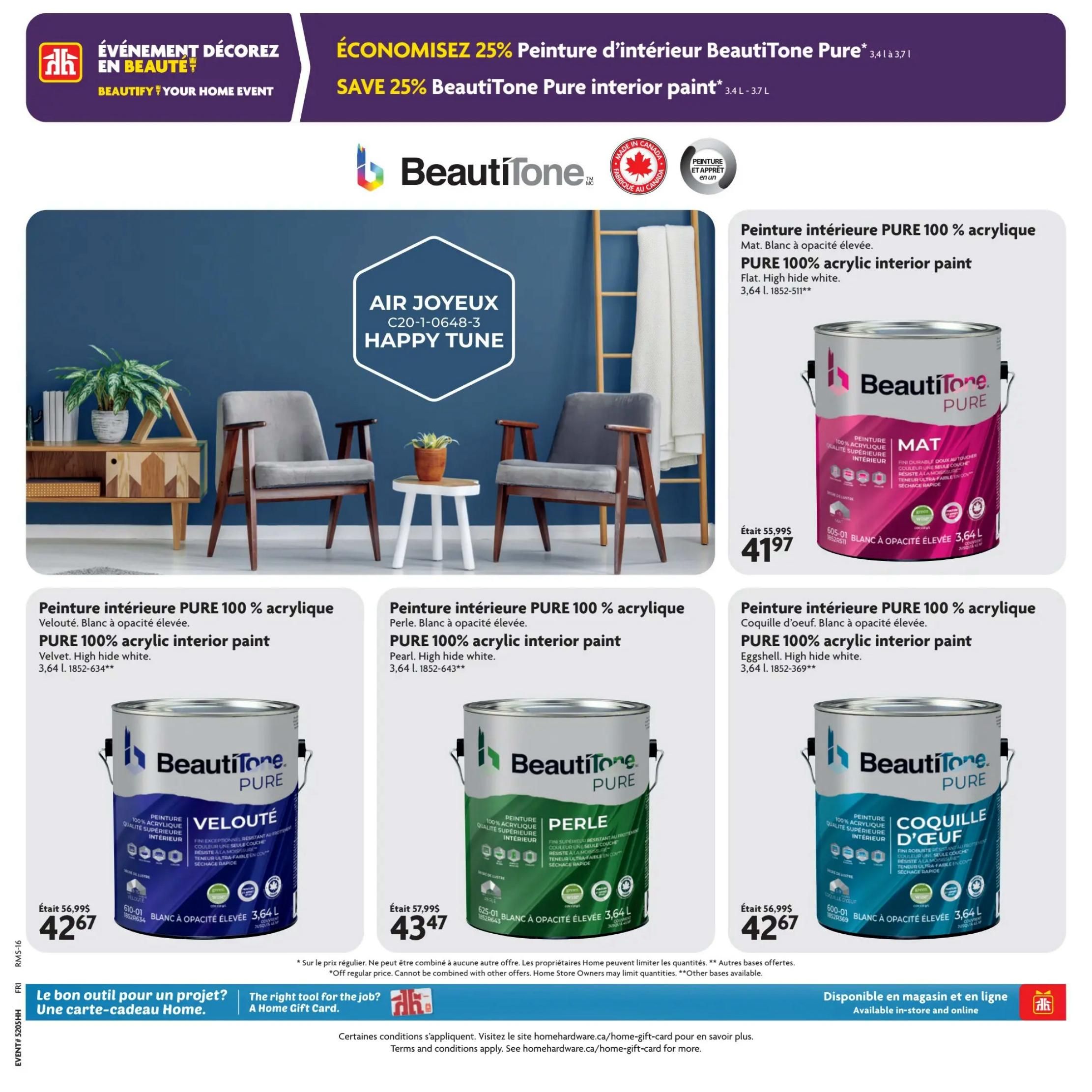Home Hardware flyer page 6 features BeautiTone Pure interior paint with a 25% savings event. The top section showcases a room setting with furniture and plants, highlighting the 'Happy Tune' colour. Featured products include BeautiTone Pure 100% acrylic interior paint in Flat High hide white, priced at $41.97 (regularly $55.99). Also available are BeautiTone Pure 100% acrylic interior paint in Velvet High hide white for $42.67 (regularly $56.99), Pearl High hide white for $43.47 (regularly $57.99), and Eggshell High hide white for $42.67 (regularly $56.99). All paints are 3.64 L. The flyer also promotes a Home Gift Card as the right tool for any project, available in-store and online.