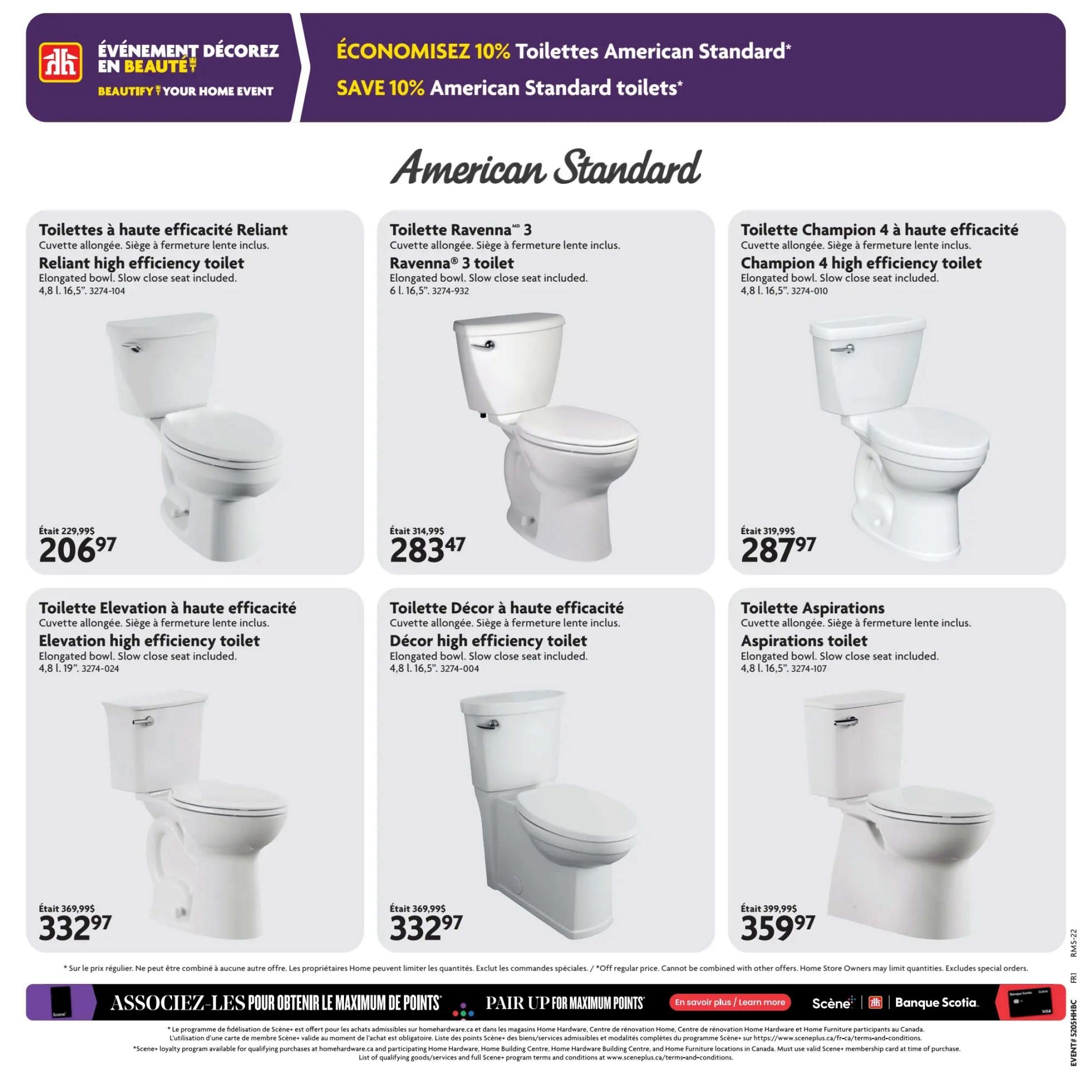 Home Hardware flyer page featuring American Standard toilets. Save 10% on American Standard toilets during the Beautify Your Home Event. Featured toilets include the Reliant high efficiency toilet, originally $229.99, now $206.97; the Ravenna 3 toilet, now $283.97; the Champion 4 high efficiency toilet, originally $319.99, now $287.97; the Elevation high efficiency toilet, originally $369.99, now $332.97; the Décor high efficiency toilet, originally $314.99, now $283.47; and the Aspirations toilet, originally $399.99, now $359.97. All toilets are elongated bowls with slow close seats included. Also features a promotion to pair up for maximum points with Scene+ and Scotiabank. Note: Offers cannot be combined with other offers, and Home Store Owners may limit quantities. Excludes special orders. Off regular price.