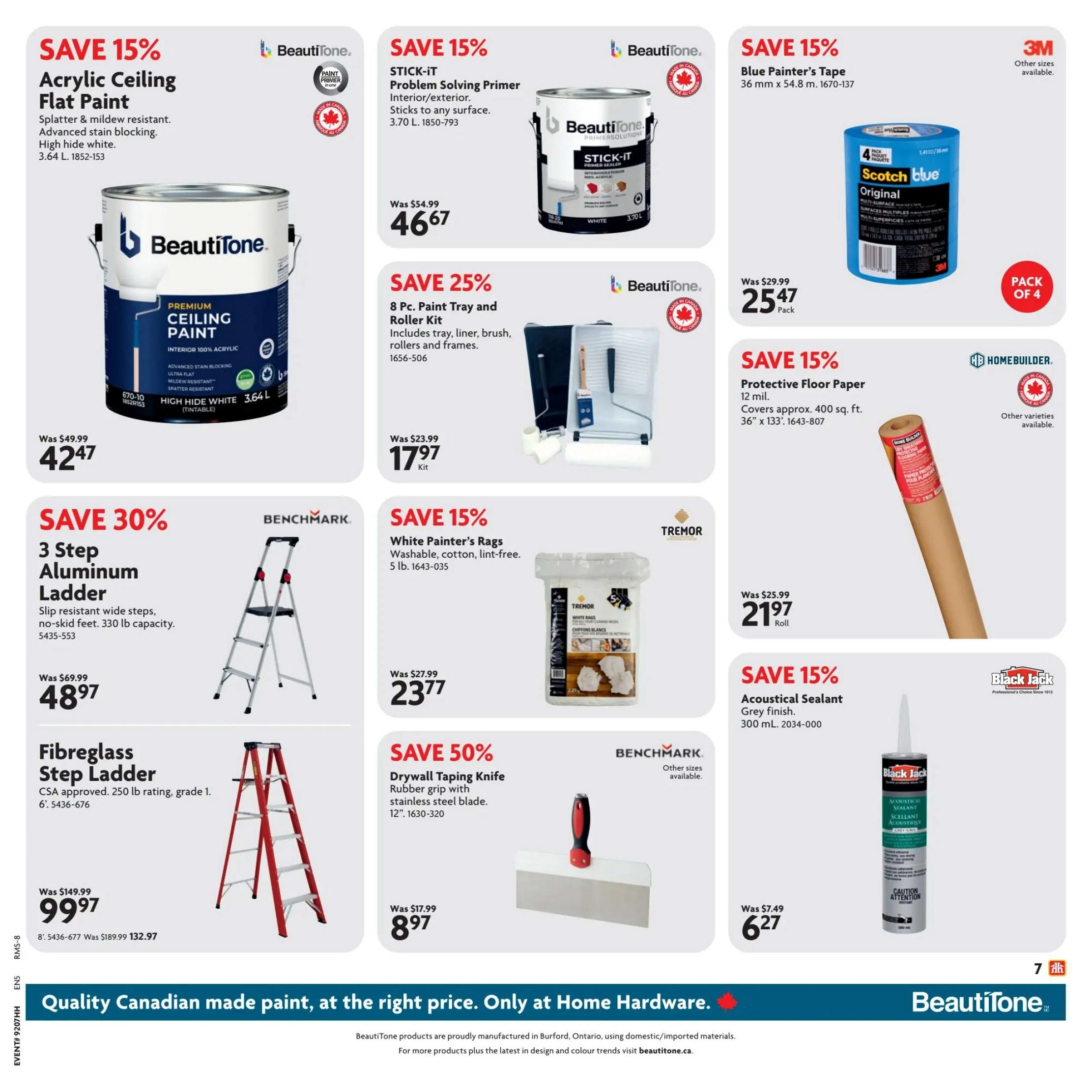 Home Hardware flyer page 12 featuring various home improvement products. Save 15% on BeautiTone Acrylic Ceiling Flat Paint, splatter & mildew resistant, high hide white, 3.64 L for $42.47. Save 15% on BeautiTone STICK-IT Problem Solving Primer, interior/exterior, 3.70 L for $46.67. Save 25% on an 8 Pc. Paint Tray and Roller Kit including tray, liner, brush, rollers and frames for $17.97. Save 15% on 3M Blue Painter's Tape, 36 mm x 54.8 m, pack of 4 for $25.47. Save 30% on a Benchmark 3 Step Aluminum Ladder with slip-resistant steps and 330 lb capacity, 6' for $48.97. Save 15% on Homebuilder Protective Floor Paper, 12 mil, covers approx. 400 sq. ft., 36' x 133' for $21.97. Save 15% on Tremor White Painter's Rags, washable, cotton, lint-free, 5 lb. for $23.77. Save 50% on a Benchmark Drywall Taping Knife with rubber grip and stainless steel blade, 12' for $8.97. Save 15% on Black Jack Acoustical Sealant, grey finish, 300 mL for $6.27. The bottom banner highlights 'Quality Canadian made paint, at the right price. Only at Home Hardware.