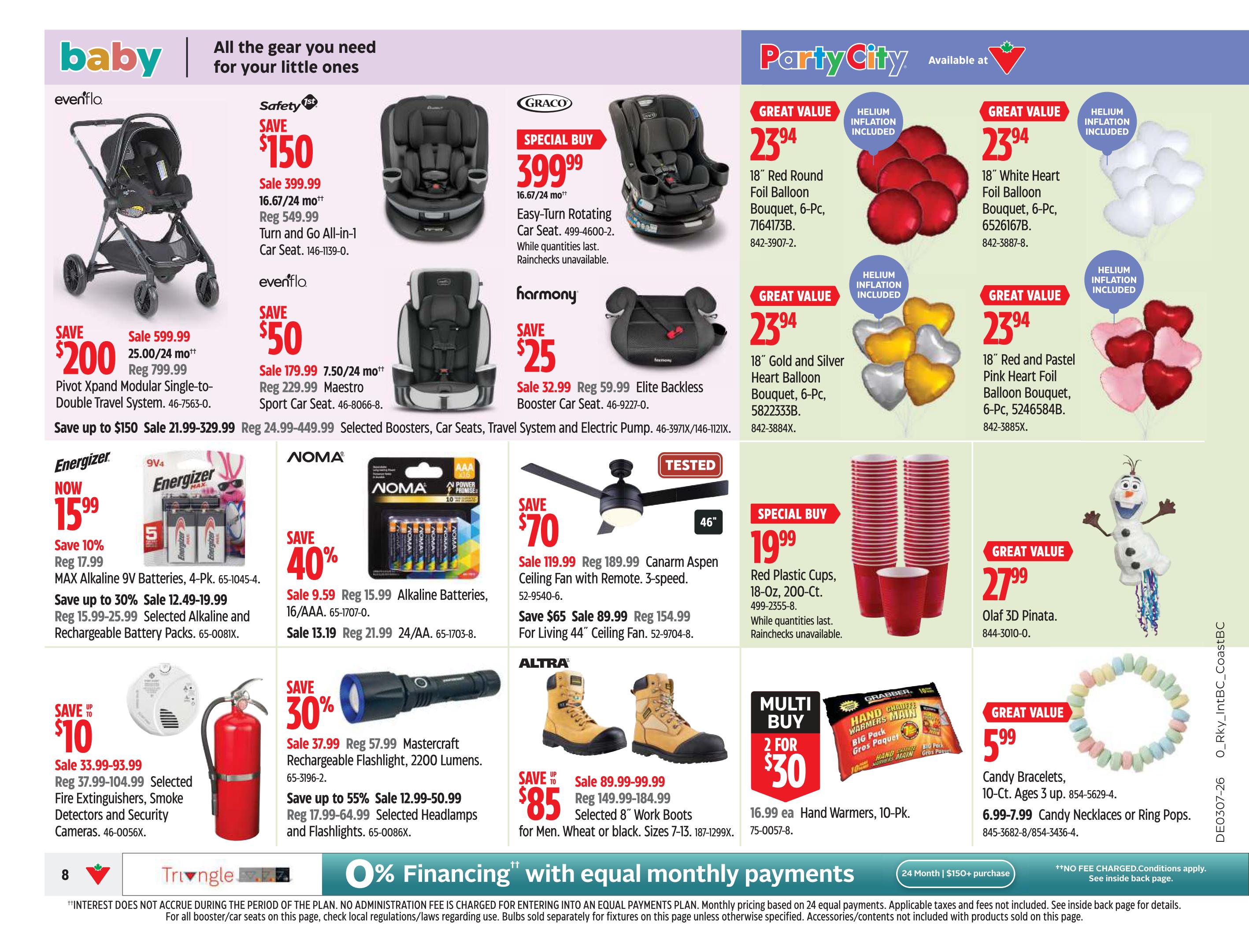 Canadian Tire Western Canada flyer, page 8. Features a variety of products including the Evenflo Pivot Xpand Modular Single-to-Double Travel System on sale for $200 (regular $799.99), saving up to $599.99. Also on sale is the Evenflo Maestro Sport Car Seat for $50 (regular $229.99), saving $179.99. The Graco Easy-Turn Rotating Car Seat is a special buy at $399.99. Harmony offers an Elite Backless Booster Car Seat for $25 (regular $59.99). Energizer MAX Alkaline 9V Batteries, 4-Pk., are now $15.99, saving 10% (regular $17.99), with selected alkaline and rechargeable battery packs on sale for $12.49-$19.99 (regular $15.99-$25.99), saving up to 30%. NOMA Alkaline Batteries, 16/AAA, are on sale for $9.59 (regular $15.99), saving 40%, and 24/AA are on sale for $13.19 (regular $21.99). Save up to $70 on a Canarm Aspen Ceiling Fan with remote for $119.99 (regular $189.99). Save $65 on a For Living 44' Ceiling Fan for $89.99 (regular $154.99). Save up to $10 on selected Fire Extinguishers, Smoke Detectors and Security Cameras starting at $33.99 (regular $37.99). Mastercraft Rechargeable Flashlight, 2200 Lumens, is on sale for $37.99 (regular $57.99), saving 30%. Selected Headlamps and Flashlights are on sale for $12.99-$50.99 (regular $17.99-$64.99), saving up to 55%. Party City offers 18' Red Round Foil Balloon Bouquets (6-Pc.) for $23.94, 18' White Heart Foil Balloon Bouquets (6-Pc.) for $23.94, and 18' Gold and Silver Heart Balloon Bouquets (6-Pc.) for $23.94. Red Plastic Cups, 18-Oz., 200-Ct., are a special buy at $19.99. Altra Selected 8' Work Boots for Men are on sale for $85 (regular $149.99), saving up to $85. Grabber Hand Warmers, 10-Pk., are 2 for $30. A Great Value Olaf 3D Pinata is $27.99. Candy Bracelets, 10-Ct., Ages 3 up, are $5.99, and Candy Necklaces or Ring Pops are on sale for $6.99-$7.99. The page also highlights 0% Financing with equal monthly payments.