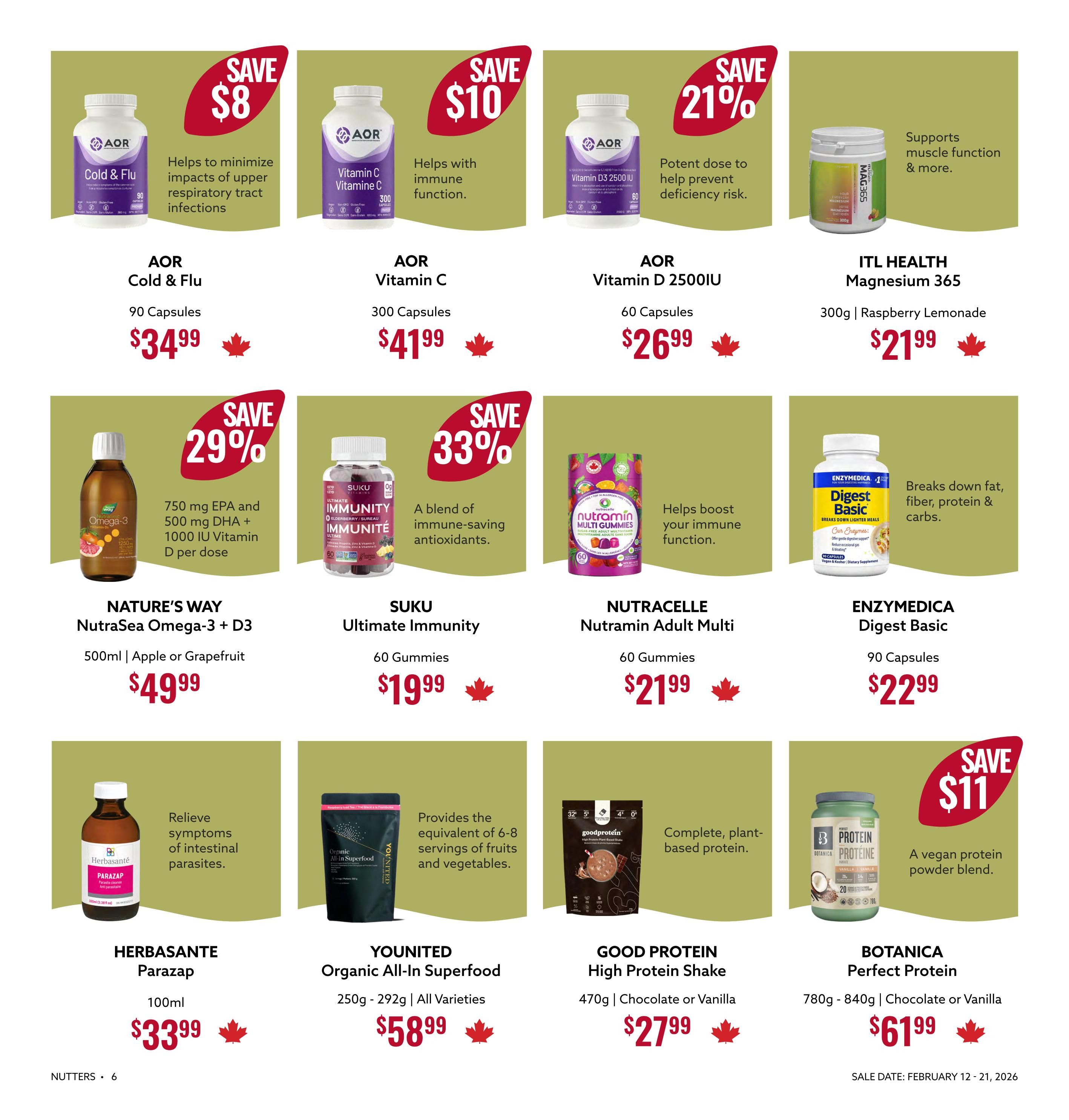 Nutter's Bulk & Natural Foods flyer specials page 6 features a variety of health supplements. Top row includes AOR Cold & Flu capsules for $34.99, AOR Vitamin C for $41.99, AOR Vitamin D 2500IU for $26.99, and ITL Health Magnesium 350g in Raspberry Lemonade for $21.99. Middle row showcases Nature's Way NutraSea Omega-3 + D3 500ml in Apple or Grapefruit for $49.99 with a save 29% offer, SUKU Ultimate Immunity gummies for $19.99 with a save 33% offer, Nutracelle Nutramin Adult Multi gummies for $21.99, and ENZYMEDICA Digest Basic capsules for $22.99. Bottom row features Herbasante Parazap 100ml for $33.99, YOUNITED Organic All-In Superfood 250g-292g in all varieties for $58.99, GOOD PROTEIN High Protein Shake 470g in Chocolate or Vanilla for $27.99, and BOTANICA Perfect Protein 780g-840g in Chocolate or Vanilla for $61.99 with a save $11 offer. Sale dates are February 12 - 21, 2026.