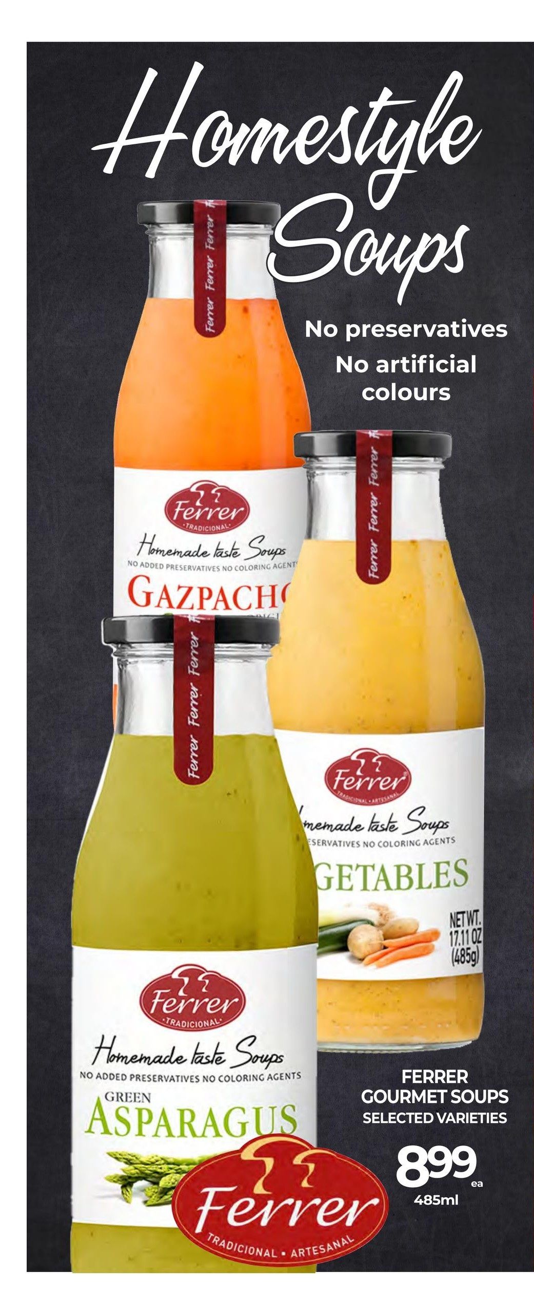 Vince's Market flyer, page 9, features Ferrer Homestyle Soups with no preservatives or artificial colours. Available varieties include Gazpacho, Vegetables, and Green Asparagus. Each 485ml bottle of Ferrer Gourmet Soups, selected varieties, is priced at $8.99 each.