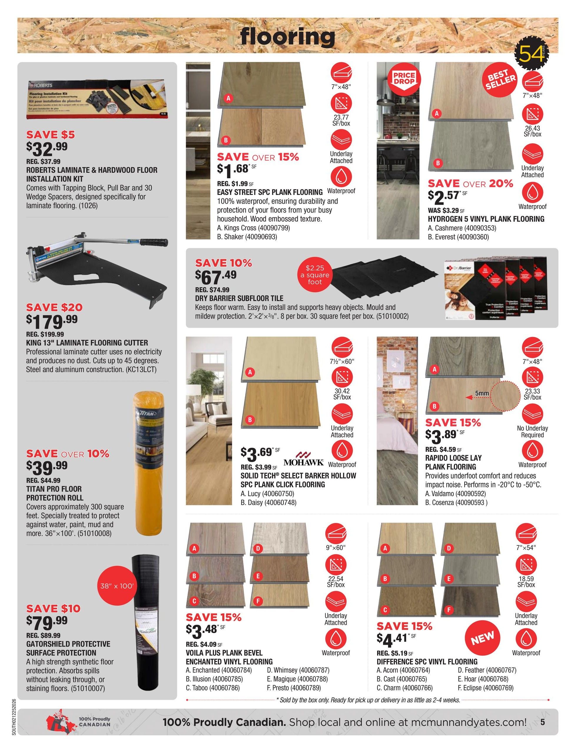 McMunn & Yates Building Supplies flyer page 5 features a variety of flooring options. Save $5 on the Roberts Laminate & Hardwood Floor Installation Kit, now $32.99 (reg. $37.99), which includes a Tapping Block, Pull Bar, and 30 Wedge Spacers. Save $20 on the King 13' Laminate Flooring Cutter for $179.99 (reg. $199.99), featuring steel and aluminum construction. Save over 10% on the Titan Pro Floor Protection Roll, 36'x100', for $39.99 (reg. $44.99), covering approximately 300 sq ft. Save $10 on GatorShield Protective Surface Protection, a high strength synthetic floor protection, for $79.99 (reg. $89.99). Featured flooring includes Easy Street SPC Plank Flooring at $1.68 per SF (reg. $1.99 SF), available in A. Kings Cross and B. Shaker. Hydrogen 5 Vinyl Plank Flooring is on sale for $2.57 per SF (reg. $3.29 SF), with options A. Cashmere and B. Everest. Mohawk Solid Tech Select Barker Hollow SPC Plank Click Flooring is $3.69 per SF (reg. $3.99 SF), in styles A. Lucy and B. Daisy. Also available is Voila Plus Plank Bevel Enchanted Vinyl Flooring, save 15%, for $3.48 per SF (reg. $4.09 SF), with styles A. Enchanted, B. Illusion, C. Taboo, D. Whimsey, E. Magique, and F. Presto. Difference SPC Vinyl Flooring is on sale for $4.41 per SF (reg. $5.19 SF), with styles A. Acorn, B. Cast, C. Charm, D. Feather, E. Hoar, and F. Eclipse. Dry Barrier Subfloor Tile is 10% off at $67.49 (reg. $74.99) per box, covering 30 sq ft and providing mould and mildew protection.