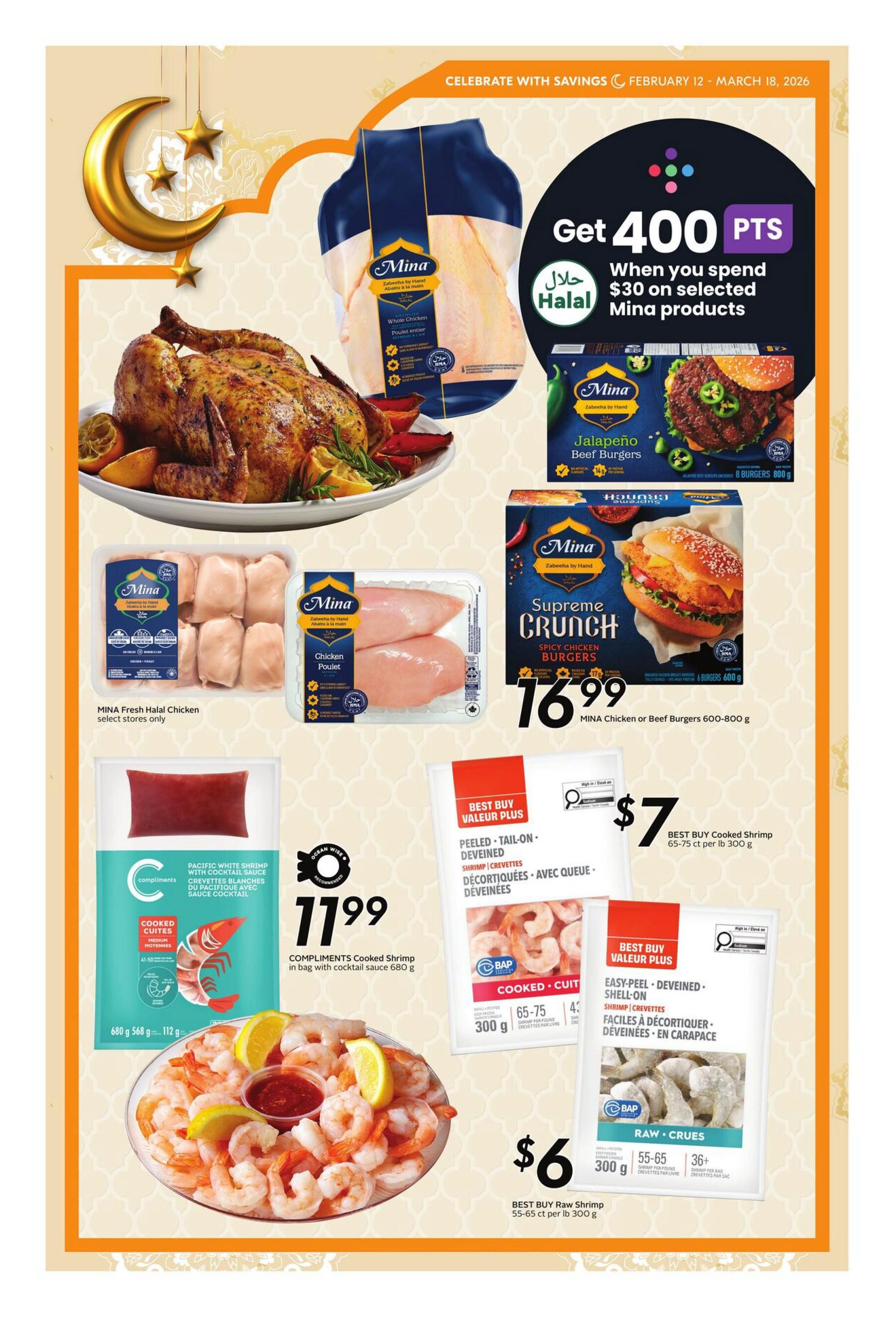 Sobeys Ramadan Specials flyer, page 2. Get 400 bonus points when you spend $30 on selected Mina Halal products. Featured products include a whole roasted chicken, Mina Fresh Halal Chicken pieces, Mina Jalapeño Beef Burgers for $17.99 per 800g (8 burgers), and Mina Supreme Crunch Burgers for $16.99 per 600-800g (chicken or beef). Also on sale is Compliments Cooked Shrimp in cocktail sauce for $11.99 per 680g bag. Best Buy offers include Cooked Shrimp, 65-75 count per lb, for $7 per 300g bag, and Raw Shrimp, 55-65 count per lb, for $6 per 300g bag. The flyer is valid from February 12 to March 18, 2026.