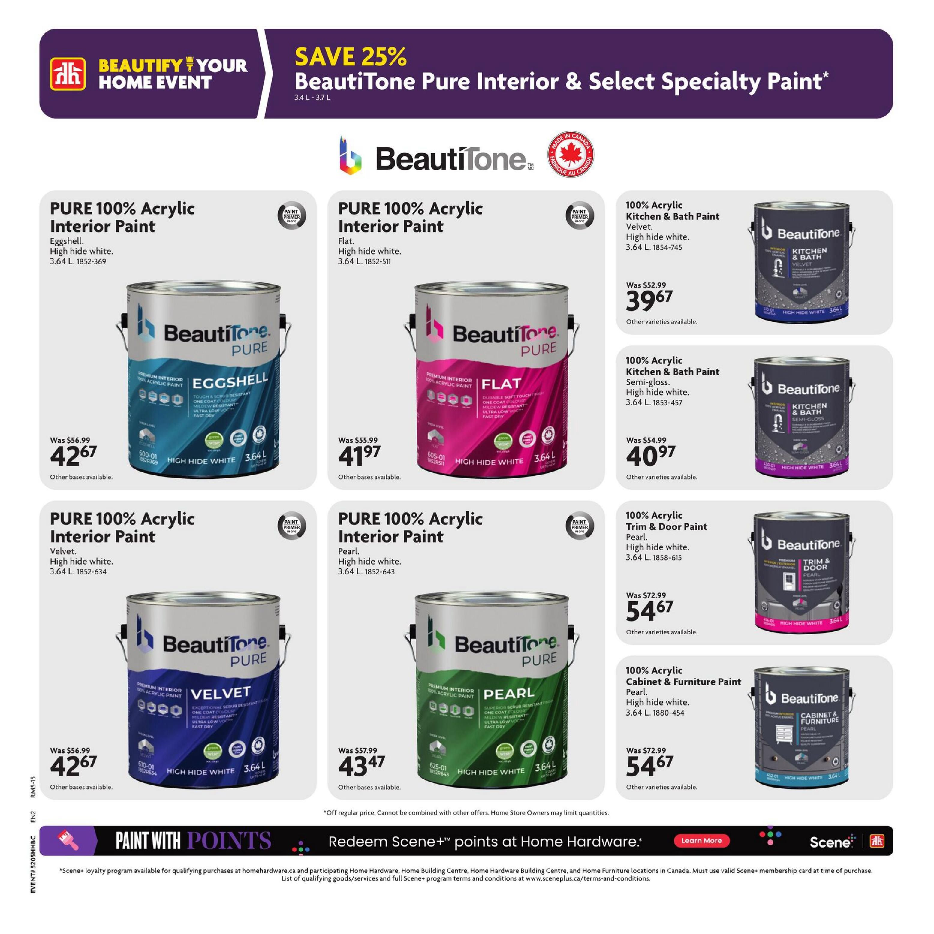 Home Hardware flyer page 9 features a Beautitone Pure Interior & Select Specialty Paint event with 25% savings. Featured products include PURE 100% Acrylic Interior Paint in Eggshell finish, originally $56.99, now $42.67. Also available is PURE 100% Acrylic Interior Paint in Flat finish, originally $55.99, now $41.97. PURE 100% Acrylic Interior Paint in Velvet finish is on sale for $42.67 (was $56.99), and PURE 100% Acrylic Interior Paint in Pearl finish is $43.47 (was $57.99). Additionally, 100% Acrylic Kitchen & Bath Paint in Pearl finish is $39.67 (was $52.99), 100% Acrylic Trim & Door Paint in Pearl finish is $54.67 (was $72.99), and 100% Acrylic Cabinet & Furniture Paint in Pearl finish is $54.67 (was $72.99). All paints are 3.64 L and high hide white. Other varieties and bases are available for most products. The page also promotes 'Paint with Points' and redeeming Scene+ points at Home Hardware.