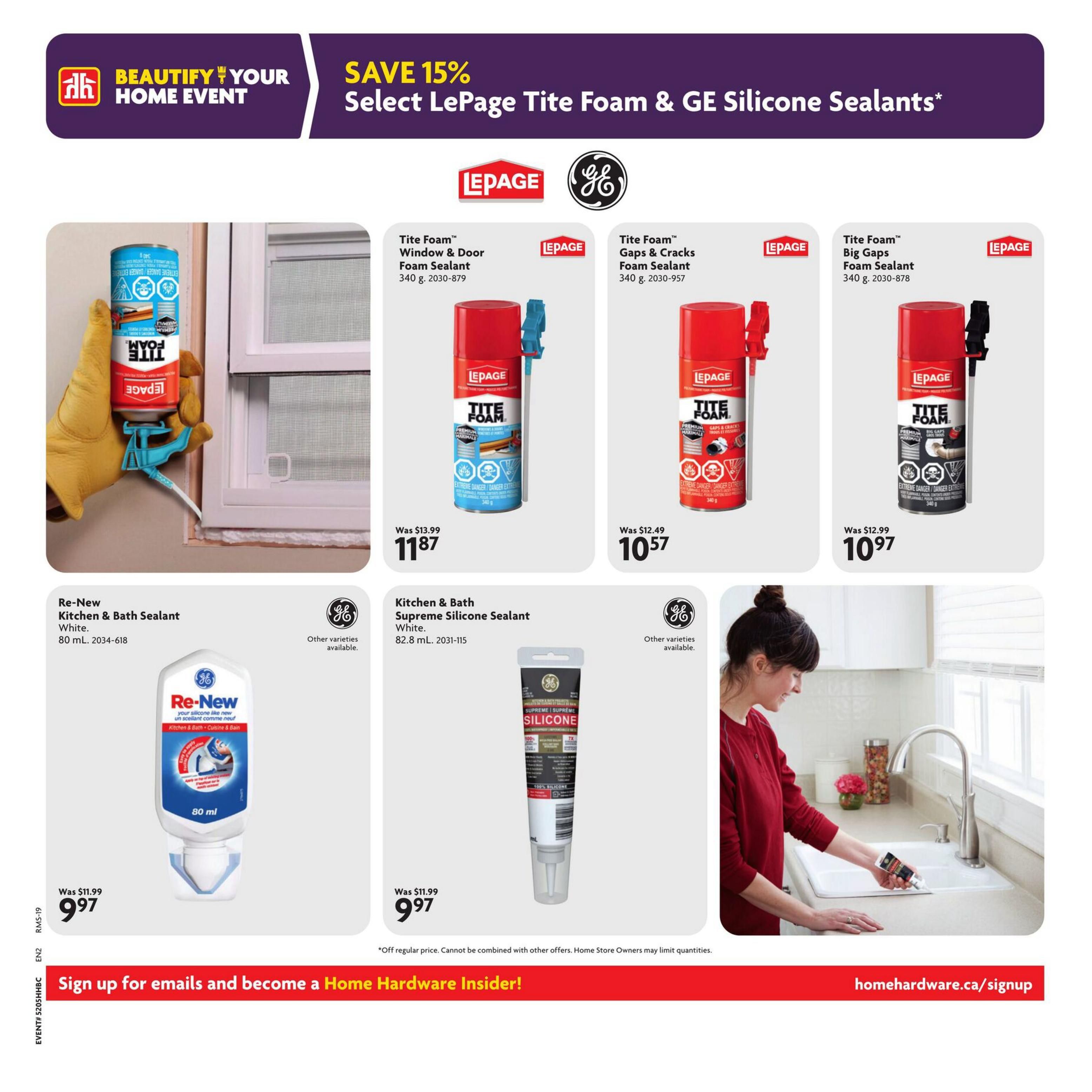 Home Hardware flyer page 10 features a 'Beautify Your Home Event' with savings of 15% on select LePage Tite Foam and GE Silicone Sealants. Featured products include LePage Tite Foam Window & Door Foam Sealant (340 g) on sale for $11.87 (was $13.99), LePage Tite Foam Gaps & Cracks Foam Sealant (340 g) for $10.57 (was $12.49), and LePage Tite Foam Big Gaps Foam Sealant (340 g) for $10.97 (was $12.99). Also available are GE Re-New Kitchen & Bath Sealant in white (80 mL) for $9.97 (was $11.99) and GE Kitchen & Bath Supreme Silicone Sealant in white (82.8 mL) for $9.97 (was $11.99). Other varieties are available for the GE sealants. The page also includes a call to action to sign up for emails and become a Home Hardware Insider at homehardware.ca/signup.