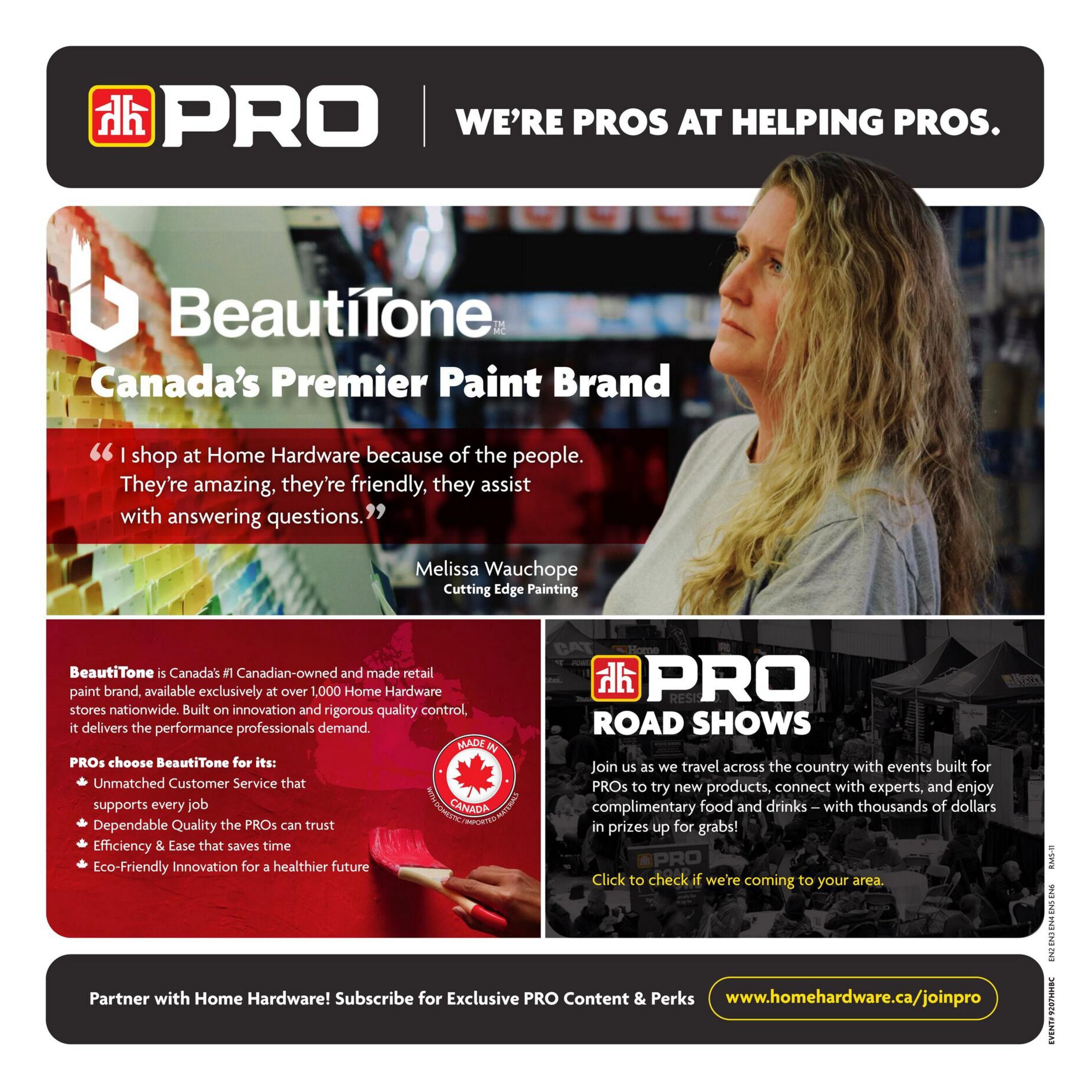 Home Hardware PRO flyer, page 15, featuring BeautiTone Canada's Premier Paint Brand. Includes a testimonial from Melissa Wauchope of Cutting Edge Painting, highlighting her positive shopping experience at Home Hardware. The page details why PROs choose BeautiTone for its unmatched customer service, dependable quality, efficiency, and eco-friendly innovation. It also promotes the PRO Road Shows, an event for professionals to connect with experts, try new products, and win prizes. A call to action invites users to visit www.homehardware.ca/joinpro to partner with Home Hardware and subscribe for exclusive PRO content and perks.