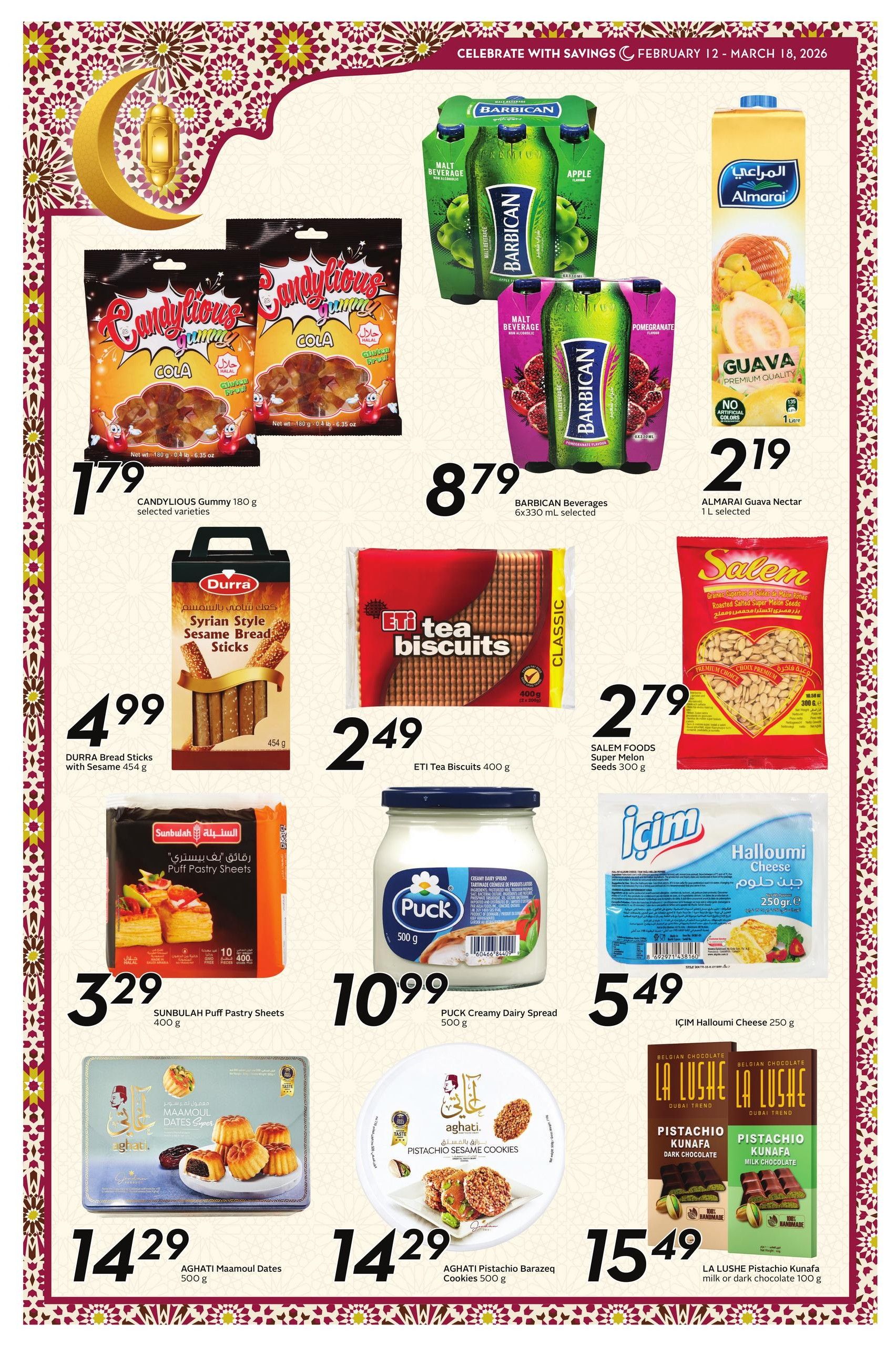 Safeway flyer page 3 features a selection of Ramadan-themed food items. Featured products include Candylious Gummy Cola for $1.79, Barbican Beverages (Apple and Pomegranate flavours) 6x330 mL for $8.79, and Almarai Guava Nectar 1 L for $2.19. Also available are Durra Syrian Style Sesame Bread Sticks 454 g for $4.99, Eti Tea Biscuits 400 g for $2.49, and Salem Foods Roasted Salted Super Melon Seeds 300 g for $2.79. Additionally, Sunbulah Puff Pastry Sheets 400 g are priced at $3.29, Puck Creamy Dairy Spread 500 g is $10.99, and İçim Halloumi Cheese 250 g is $5.49. Sweet treats include Aghti Maamoul Dates 500 g for $14.29, Aghti Pistachio Barazeq Cookies 500 g for $14.29, and La Lushe Pistachio Kunafa milk or dark chocolate 100 g for $15.49.