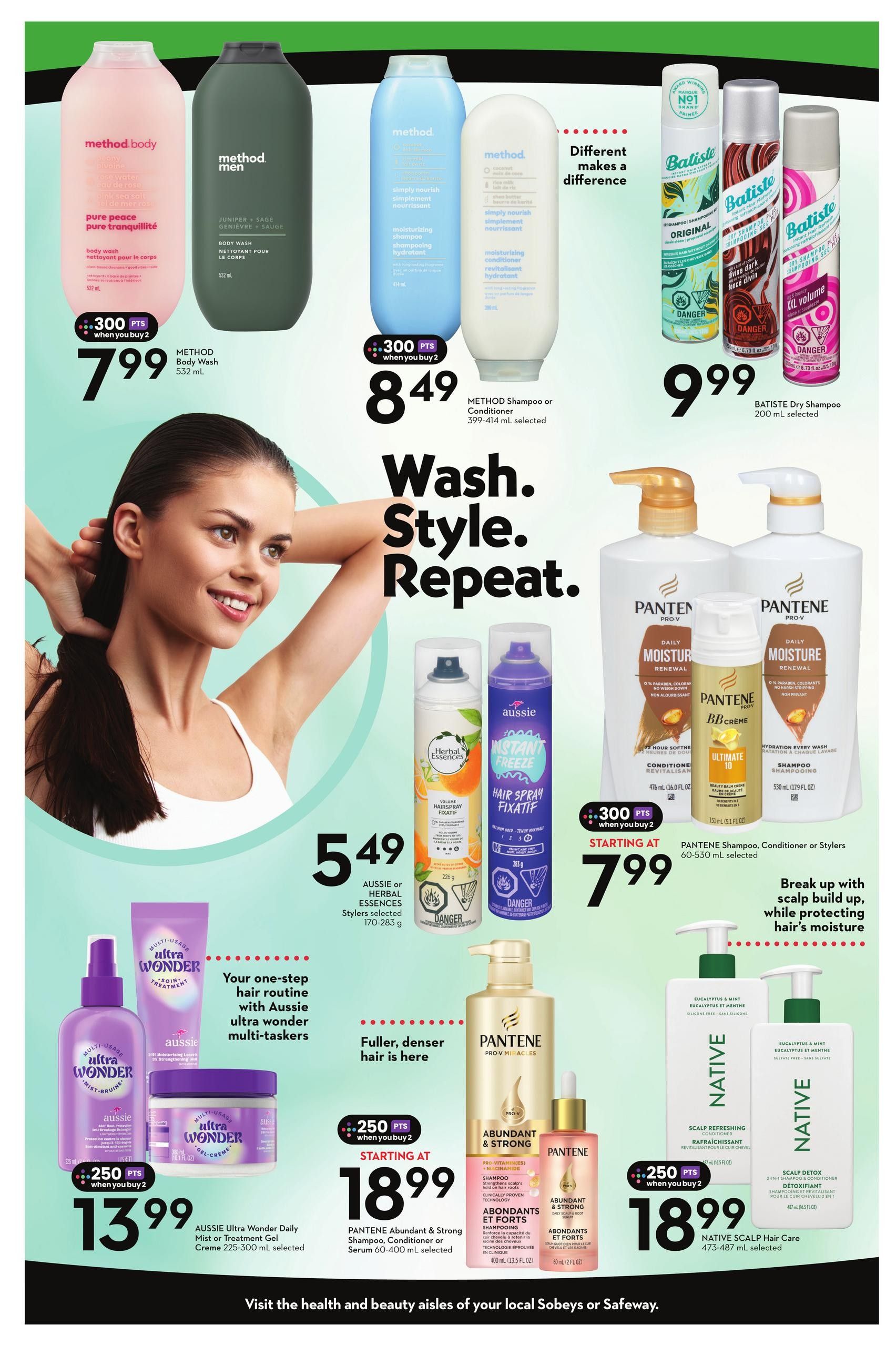 Safeway flyer page 8 features a variety of hair and body care products. Method Body Wash Pure Peace Tranquility and Method Men Body Wash Juniper + Sage are on sale for $7.99 when you buy 2, with 300 bonus points. Method Shampoo or Conditioner (399-414 mL selected) is $8.49 when you buy 2, with 300 bonus points. Batiste Dry Shampoo (200 mL selected) is $9.99. Aussie or Herbal Essences Stylers (170-283 g selected) are $5.49. Aussie Ultra Wonder Daily Mist or Treatment Gel Creme (225-300 mL selected) is $13.99 when you buy 2, with 250 bonus points. Pantene Abundant & Strong Shampoo, Conditioner or Serum (60-400 mL selected) is starting at $18.99, with 250 bonus points when you buy 2. Native Scalp Hair Care (473-487 mL selected) is $18.99, with 250 bonus points when you buy 2. The page also features a model with healthy hair and the tagline 'Wash. Style. Repeat.