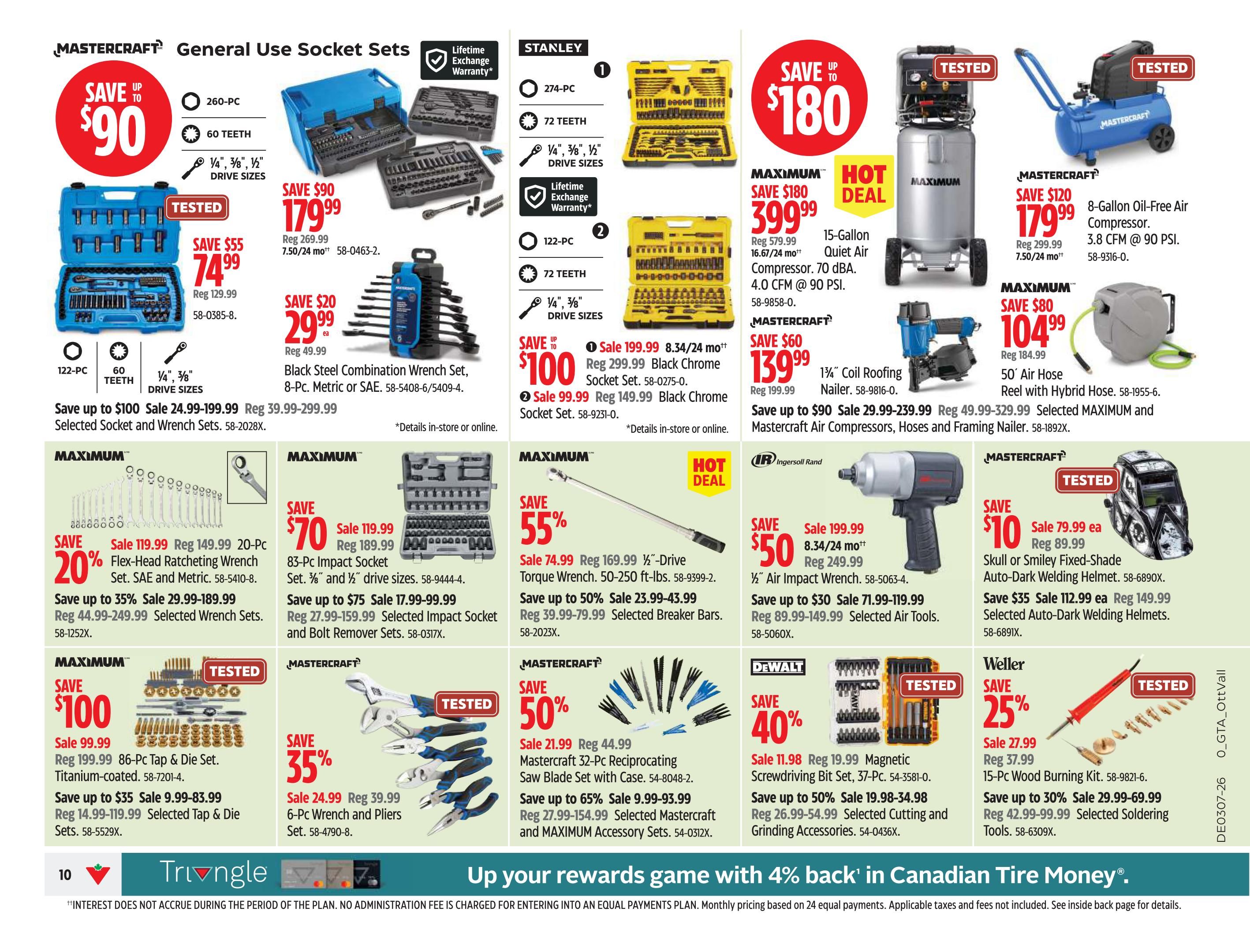 Canadian Tire flyer page 10 features a wide selection of Mastercraft, Stanley, Maximum, DeWalt, and Weller tools. Highlights include a Mastercraft 260-PC General Use Socket Set on sale for $74.99 (save $55), a Stanley 274-PC Socket Set for $179.99 (save $90), and a Maximum 15-Gallon Quiet Air Compressor for $399.99 (save $180). Other deals include a Mastercraft 8-Gallon Oil-Free Air Compressor for $179.99 (save $120), a Maximum 50' Air Hose Reel for $104.99 (save $80), a Maximum 20-Pc Flex-Head Ratcheting Wrench Set for $119.99 (save 20%), a Maximum 83-Pc Impact Socket Set for $79.99 (save $70), a Maximum 50-250 ft-lbs Torque Wrench for $74.99 (save 55%), a Mastercraft 32-Pc Reciprocating Saw Blade Set for $54.99 (save 50%), a DeWalt 37-Pc Magnetic Screwdriving Bit Set for $11.98 (save 40%), and a Weller 15-Pc Wood Burning Kit for $27.99 (save 25%). The page also advertises savings on selected wrench sets, impact socket and bolt remover sets, breaker bars, air tools, and soldering tools. The bottom banner promotes earning 4% back in Canadian Tire Money with their rewards program.