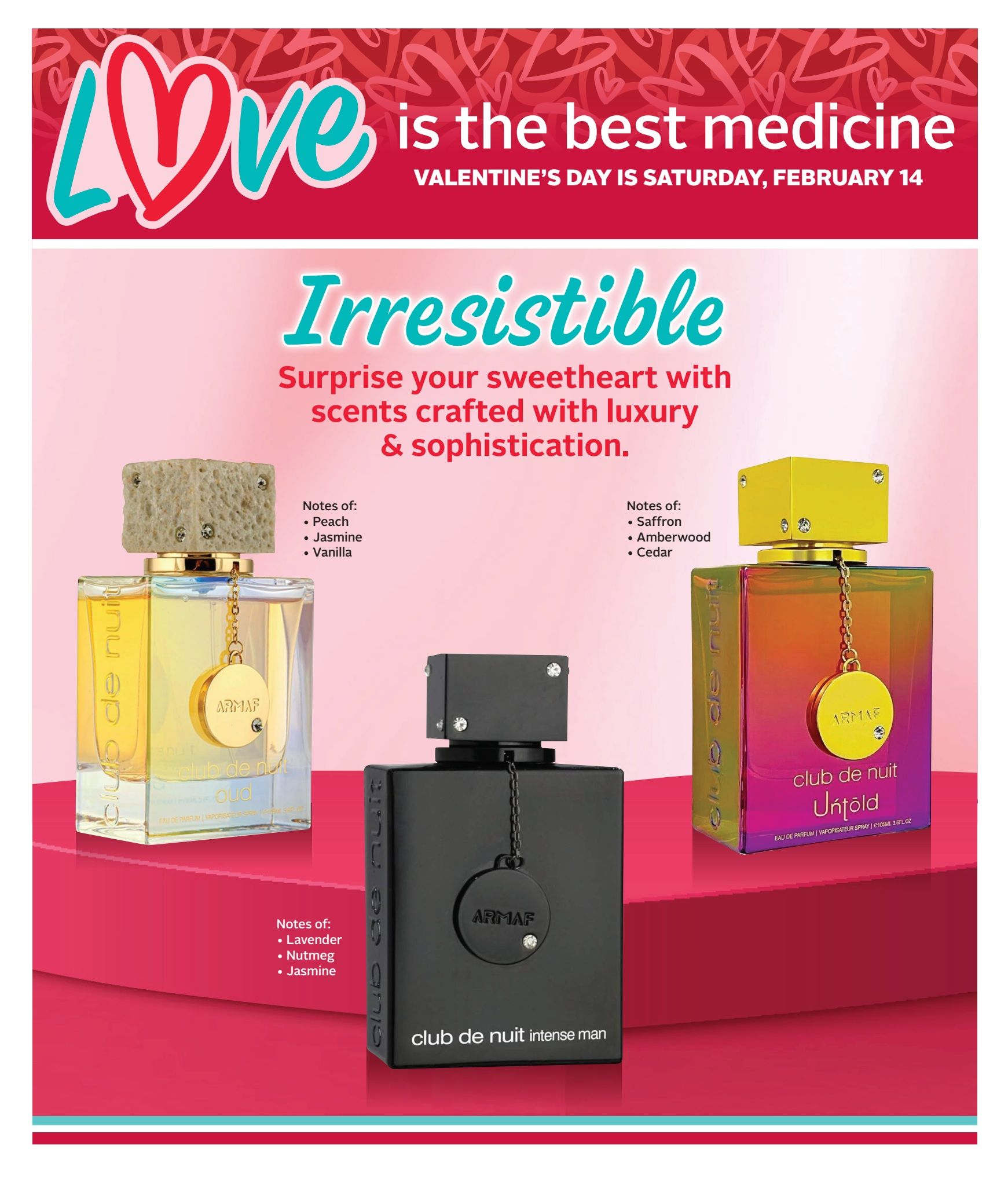 Rexall flyer page 23 features 'Irresistible' Valentine's Day gift ideas with fragrances. The page showcases three Armaf Club de Nuit perfumes: Club de Nuit Oud, with notes of Peach, Jasmine, and Vanilla; Club de Nuit Intense Man, with notes of Lavender, Nutmeg, and Jasmine; and Club de Nuit Untold, with notes of Saffron, Amberwood, and Cedar. The header 'Love is the best medicine' and the reminder 'Valentine's Day is Saturday, February 14' highlight the gifting theme.