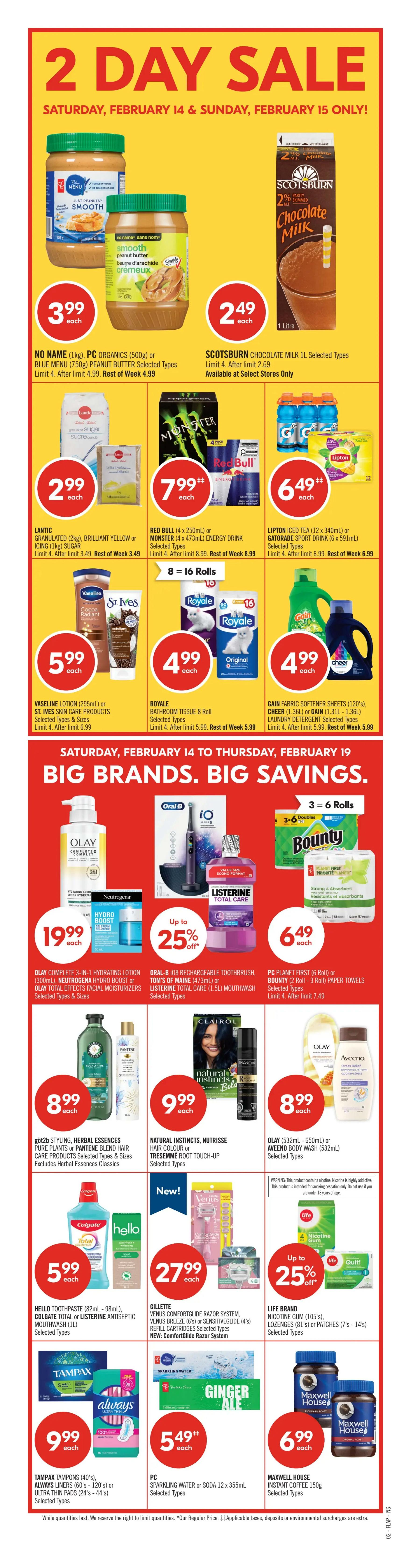 Shoppers Drug Mart Beauty Event flyer, valid February 14 to February 19. Save up to 20% on select CeraVe, Aquaphor, or Eucerin skin care products. Save up to 25% on select Garnier pump cleansers (250mL), Nivea Q10 or L'Oréal Revitalift facial moisturizers. Buy 2 select Vichy Minéral 89, Liftactiv, or Aqualia skin care products and get 10,000 Optimum Points, valued at $10. Save up to 15% on select St. Ives anti-wrinkle or multi-action skin care products. Save up to 25% on select Neostrata Clarify or Enlighten skin care products. L'Oréal Voluminous mascara, Covergirl Yummy Gloss lip gloss, or Revlon Super Lustrous Glass Shine lipstick are $9.99 each. Save up to 15% on select Quo Beauty false lashes or implements. Save up to 25% on select Vichy Normaderm, Dercos, Homme, or Capital Soleil skin or sun care products. Available in select stores or online. While quantities last.