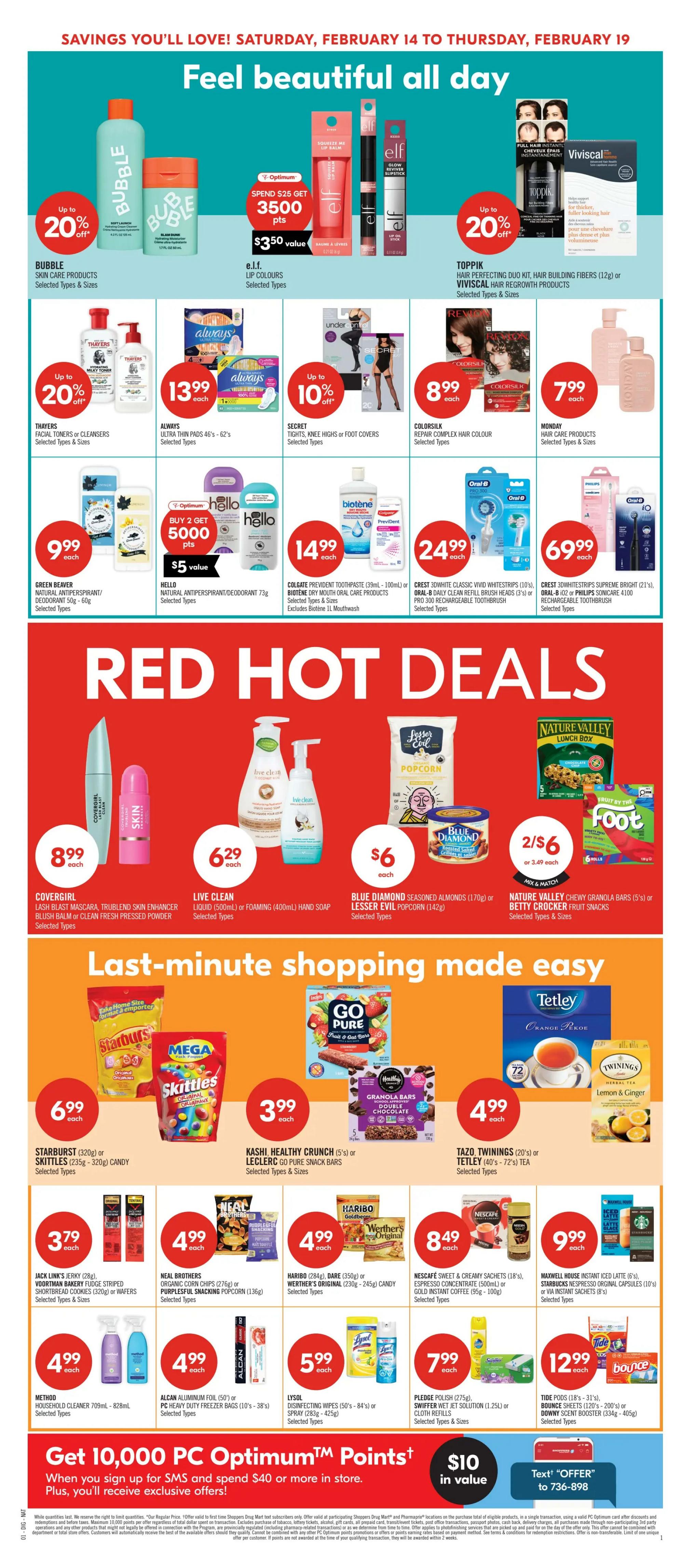 Shoppers Drug Mart Atlantic flyer page 11 featuring beauty and household savings. Top section highlights Bubble skincare products with up to 20% off, e.l.f. lip colours, Toppik hair perfecting duo kit and hair building fibers, and Viviscal hair regrowth products. Also featured are Thayers facial toners or cleansers at up to 20% off, Always Ultra Thin Pads 46's - 62's for $13.99 each, and Secret tights or knee highs at up to 10% off. Revlon Colorsilk Repair Complex Hair Colour is $8.99 each, and Monday Hair Care products are $7.99 each. Green Beaver Natural Antiperspirant/Deodorant 50g - 60g is $9.99 each. Hello Natural Antiperspirant/Deodorant 73g is buy 2 get 5000 PC Optimum points, valued at $5. Crest 3DWhite Classic Vivid Whitestrips (10's), Oral-B Daily Clean Refill Brush Heads (3's) or Pro 300 Rechargeable Toothbrush are $24.99 each. Crest 3DWhitestrips Supreme Bright (21's), Oral-B iO2 or Philips Sonicare 4100 Rechargeable Toothbrush are $69.99 each. The 'Red Hot Deals' section includes Covergirl Lash Blast Mascara, Trublend Skin Enhancer Blush Balm or Clean Pressed Powder for $8.99 each. Live Clean Liquid (500mL) or Foaming (400mL) Hand Soap is $6.29 each. Blue Diamond Seasoned Almonds (170g) or Lesser Evil Popcorn (142g) are $6 each. Nature Valley Chewy Granola Bars (5's) or Betty Crocker Fruit Snacks are 2 for $6 or $3.49 each. Starburst (320g) or Skittles (235g - 320g) candy is $6.99 each. Kashi Healthy Crunch (5's) or Leclerc Go Pure Snack Bars are $3.99 each. Tazo Twinings (20's) or Tetley (40's - 72's) Tea is $4.99 each. Jack Link's Jerky (28g), Voortman Bakery Striped Shortbread Cookies (320g) or Wafers are $3.79 each. Neal Brothers Organic Corn Chips (276g) or Purposeful Snacking Popcorn (136g) are $4.99 each. Haribo (284g), Dare (320g) or Werther's Original (135g - 245g) candy is $4.99 each. Nescafé Sweet & Creamy Sachets (18's), Espresso Concentrate (500mL) or Gold Instant Coffee (95g - 100g) are $8.49 each. Maxwell House Instant Iced Latte (6's), Starbucks Nespresso Original Capsules (10's) or Via Instant Sachets (8's) are $9.99 each. Method Household Cleaner 709mL - 828mL is $4.99 each. Alcan Aluminum Foil (50') or PC Heavy Duty Freezer Bags (10's - 38's) are $4.99 each. Lysol Disinfecting Wipes (50's) or Spray (283g - 425g) are $5.99 each. Pledge Polish (275g), Swiffer Wet Jet Solution (1.25L) or Cloth Refills are $7.99 each. Tide Pods (18's - 31's), Bounce Sheets (120's - 200's) or Downy Scent Booster (334g - 405g) are $12.99 each. The bottom section promotes getting 10,000 PC Optimum points when you sign up for SMS and spend $40 or more in store, valued at $10.