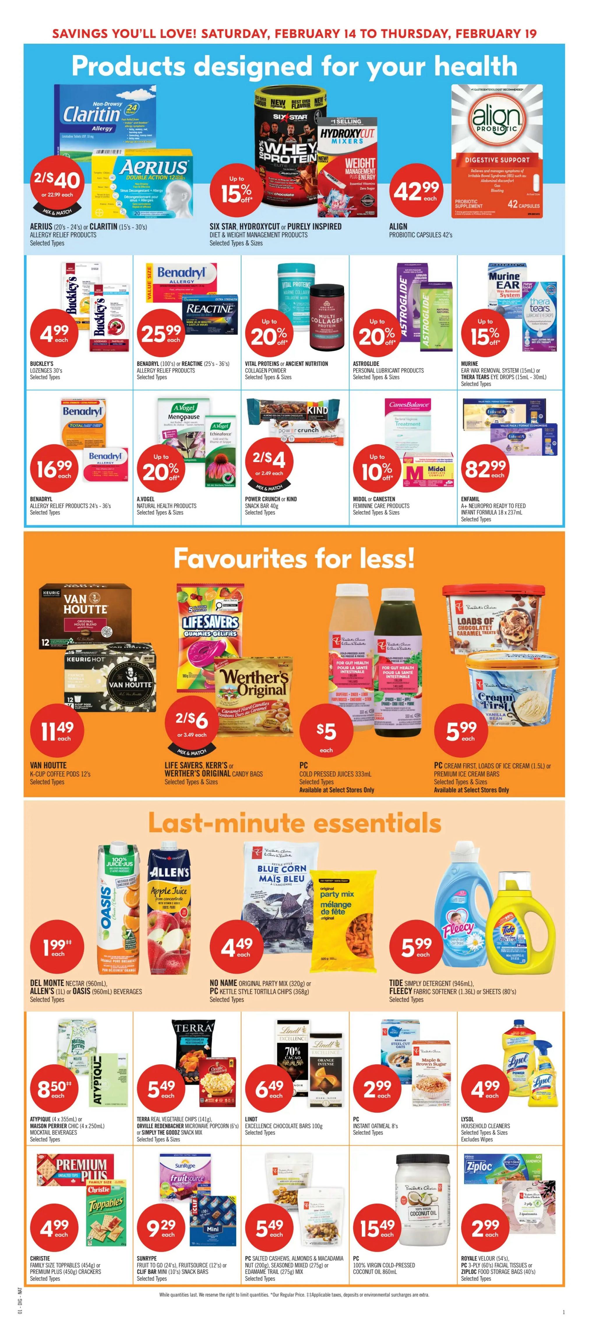 Shoppers Drug Mart Atlantic flyer, page 21 of 25. Featuring 'Products Designed for Your Health' with Claritin Allergy Relief for $40 for 2, Aerius Allergy Relief for $40 for 2, or $22.99 each. Six Star Hydroxycut Mixers are $42.99 each. Align Probiotic Capsules 42's are $42.99 each. Buckley's Lozenge 30's are $4.99 each. Benadryl 100's or Reactine 25's-36's are $25.99 each. Vital Proteins or Ancient Nutrition Collagen Powder has up to 20% off. Benadryl Allergy Relief Products 24's-36's are $16.99 each. A. Vogel Natural Health Products have up to 20% off. Midol or Canesten Feminine Care Products have up to 10% off. Enfamil A+ Neuropro Ready to Feed Infant Formula 18 x 237mL is $82.99 each. Murine Ear Wax Removal System 15mL or Thera Tears Eye Drops 15mL-30mL have up to 15% off. 'Favourites for Less!' section includes Van Houtte K-Cup Coffee Pods 12's for $11.49 each. Life Savers, Kerr's or Werther's Original Candy Bags are 2 for $6 or $3.49 each. PC Cold Pressed Juices 333mL are $5 each. PC Cream First, Loads of Ice Cream 1.5L or Premium Ice Cream Bars are $5.99 each. 'Last-minute essentials' include Del Monte Nectar 960mL, Allen's Apple Juice 1L, or Oasis Orange Juice 960mL for $1.99 each. No Name Original Party Mix 320g or PC Kettle Style Tortilla Chips 200g are $4.49 each. Tide Simply Detergent 946mL, Fleecy Fabric Softener 1.36L or Sheets 80's are $5.99 each. Maison Perrier Chic 4 x 355mL or Atypique Mojito 4 x 250mL Mocktail Beverages are $8.50 each. Terra Real Vegetable Chips 141g, Orville Redenbacher Microwave Popcorn 6's or Simply The Goodz Snack Mix are $5.49 each. Lindt Excellence Chocolate Bars are $6.49 each. Christie Family Size Toppables 454g or Premium Plus Crackers 450g are $4.99 each. SunRype Fruit to Go 24's, Fruitsource 12's or Clif Bar Mini 10's Snack Bars are $9.29 each. PC Salted Cashews, Almond & Macadamia Nut 200g, Seasoned Edamame Trail 275g or Simply The Goodz Snack Mix are $5.49 each. PC Instant Oatmeal 8's are $2.99 each. PC 100% Virgin Cold-Pressed Coconut Oil 860mL is $15.49 each. Lysol Household Cleaners are $4.99 each. Royale Velour 54's, PC 3-Ply Facial Tissues or Ziploc Food Storage Bags 40's are $2.99 each.