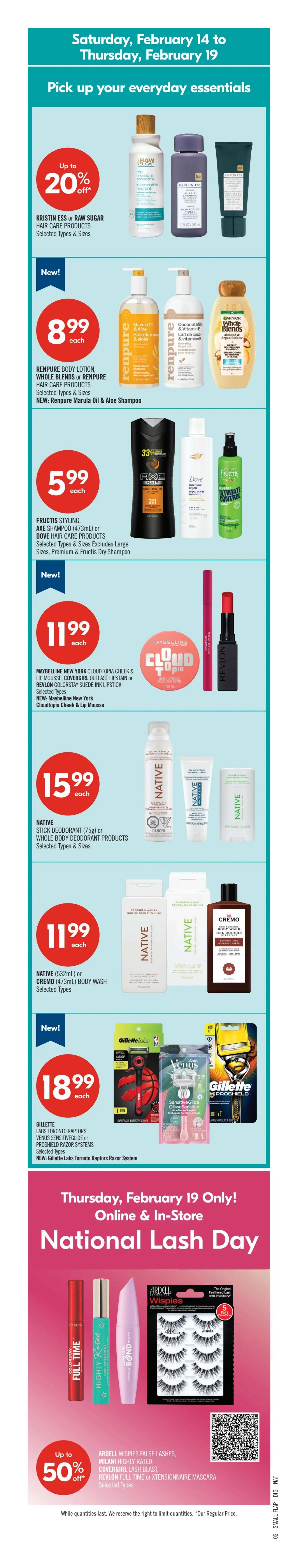 Shoppers Drug Mart flyer page 7 featuring 'Seniors' Day' with 20% off most regular priced merchandise with a PC Optimum card or app on Thursday, February 19. Also, from Friday, February 13 to Sunday, February 15, get a mystery offer with potential for 20x the points, 10,000 bonus points, or a free product. From Monday, February 16 to Thursday, February 19, spend $50+ on beauty and get a free gift valued at $101, including 19 beauty samples and your choice of a bag. Red Hot Deals include Tena incontinence products for $17.99 each, Tylenol pain relief products or cooling cream for $15.99 each, Lay's family size potato chips for 2/$6.50, Crest Complete + Scope or Colgate MaxFresh toothpaste for $1.29 each. Save up to 25% off Olay Regenerist Retinol 24 facial moisturizers, Life Brand skin or sun care products, Aveeno positively radiant gel moisturizer, Neutrogena acne care or facial cleansers. Dove Men+Care or Degree dry spray, or Dove stick antiperspirant/deodorant for $7.99 each. Axe Styling, L'Oréal Hair Expertise shampoo or OGX hair care products for $7.99 each. Pampers Super Boxed Diapers for $26.99 each, get 12,000 PC Optimum points ($12 value). Life Brand natural health, Nature's Bounty vitamin or natural health products up to 40% off. Preference or Colorista hair colour for $13.99 each. Life Brand cold relief products or daily naval care for up to 25% off. Life Brand pain relief patches for up to 25% off. Old Spice body wash or Gillette clinical deodorant for $7.99 each. Byoma body or skin care products, buy 2 get 3000 PC Optimum points ($3 value). PC Bathroom tissue 9-12 rolls for $7.49 each. PC Rich & Chewy granola bars, Dad's oatmeal or Peek Freans cookies for 2/$4. Softsoap premium liquid hand soap for $4.49 each. PC 3-ply facial tissues for $1.19 each. Selected Cadbury chocolate bars for 2/$5. Cavendish Farms crinkle or straight cut frozen fries for $2 each. Vachon snack cakes for $2.67 each. Royale Tiger paper towels 3-6 rolls for $4 each. Nexcare or Elastoplast bandages up to 20% off. Colgate extra clean manual toothbrushes or Pro-Relief toothpaste for $3.99 each. La Roche-Posay facial cleansers up to 20% off. Tampax pocket pearl tampons, Always radiant liners, or Pure Cotton pads with Flex foam for $5.49, buy 2 get 1000 PC Optimum points. U by Kotex click tampons, liners or pads for $4.99 each. Maybelline New York Lash Sensational body mascara, instant age rewind concealer, or L'Oréal Brow Stylist Definer brow pencil for $13.99 each. Dawn Platinum or Ultra dish soap for 2/$5. Quaker Life, Kellogg's Rice Krispies or Kids Cereal for $3.99 each.
