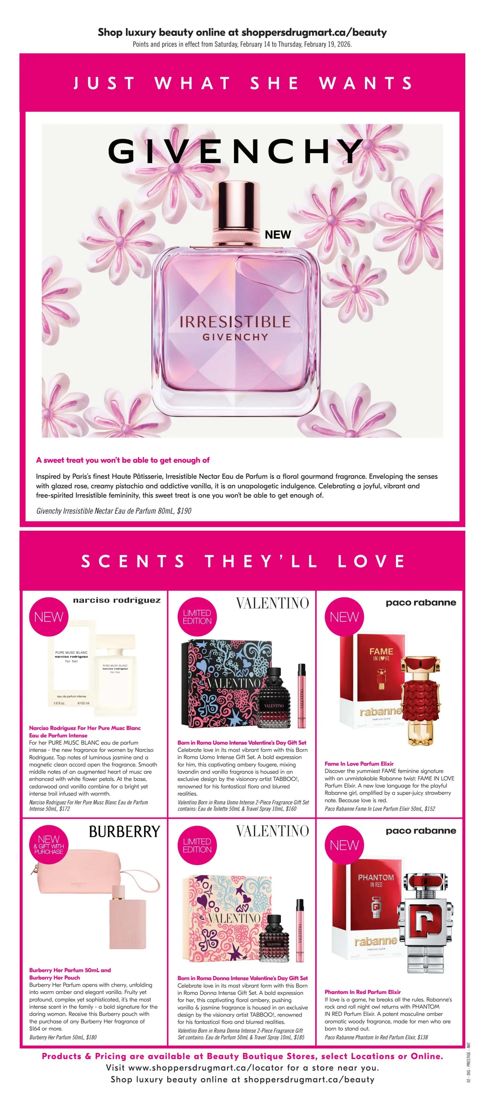 Shoppers Drug Mart beauty flyer page featuring 'Just What She Wants' and 'Scents They'll Love'. Highlights include Givenchy Irresistible Nectar Eau de Parfum 80mL for $190. Featured fragrances include Narciso Rodriguez For Her Pure Musc Blanc Eau de Parfum Intense 50mL for $172, Valentino Born in Roma Uomo Intense Gift Set (Eau de Toilette 50mL & Travel Spray 10mL) for $160, and Paco Rabanne Fame In Love Parfum Elixir 50mL for $152. Also available is a Burberry Her Parfum 50mL and Burberry Her Pouch gift set for $180, with a gift with purchase offer for any Burberry Her fragrance of $164 or more. New arrivals include Paco Rabanne Phantom In Red Parfum Elixir for $138. Shop luxury beauty online at shoppersdrugmart.ca/beauty from February 14 to February 19, 2026.